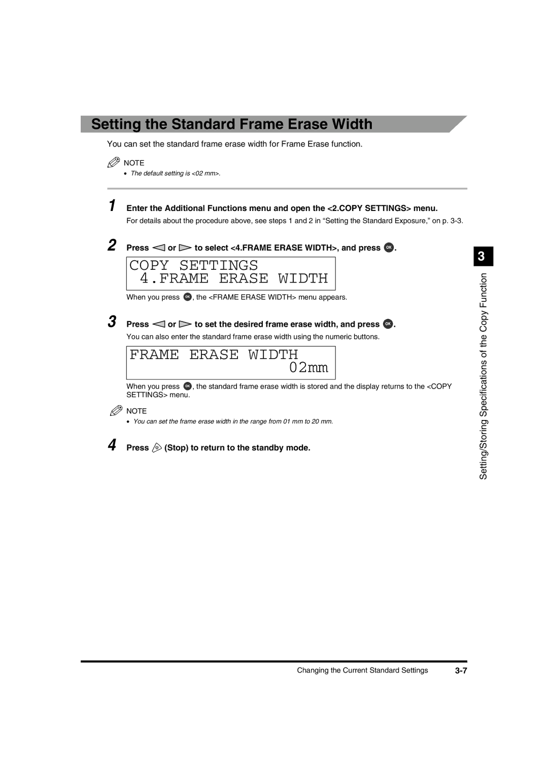 Canon IR1600 manual Copy Settings 4.FRAME Erase Width, Setting the Standard Frame Erase Width 