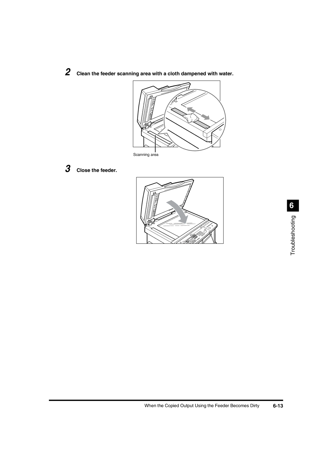 Canon IR1600 manual When the Copied Output Using the Feeder Becomes Dirty 