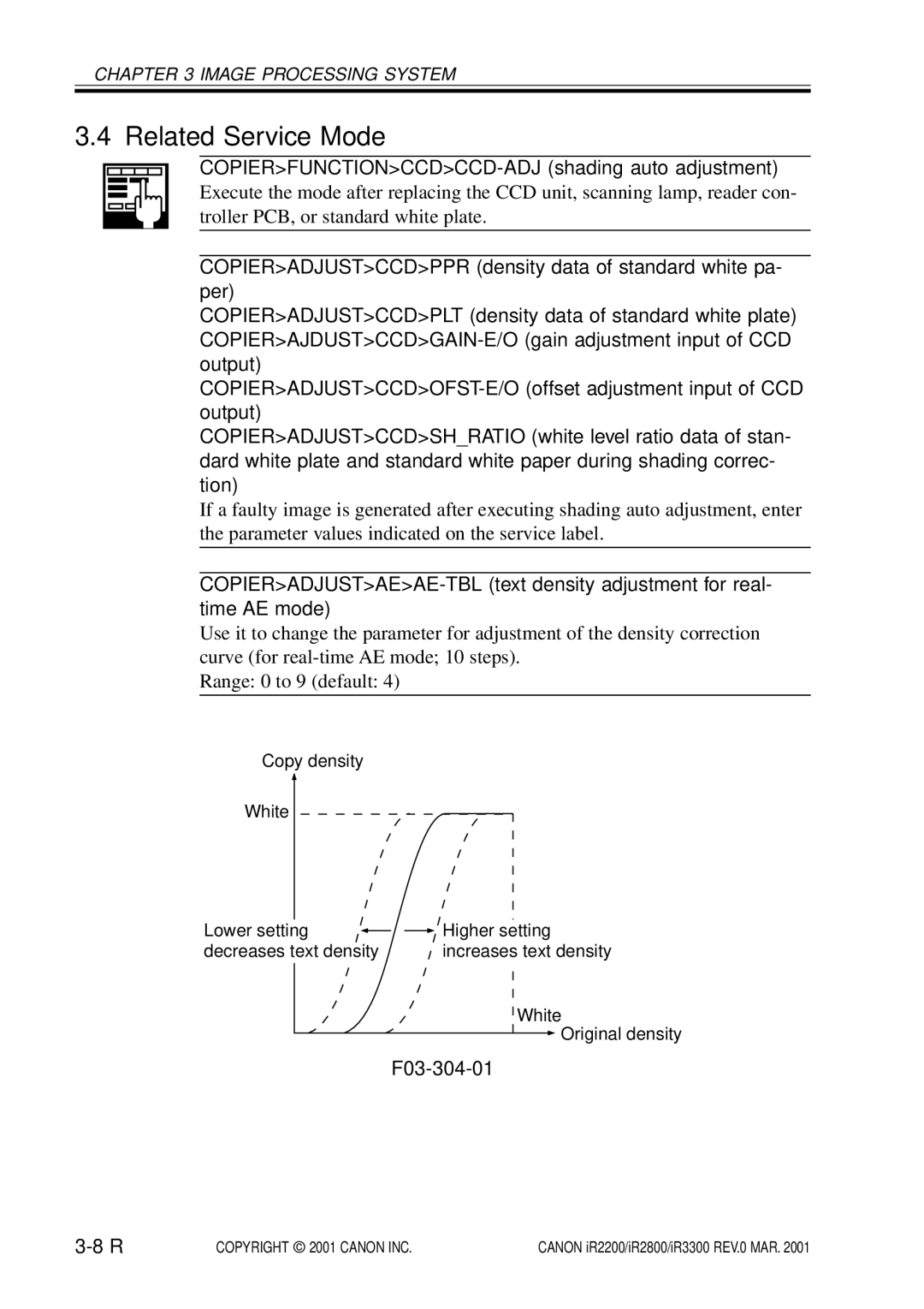 Canon IR2200, IR3300, IR2800 manual Related Service Mode, COPIERFUNCTIONCCDCCD-ADJ shading auto adjustment, F03-304-01 