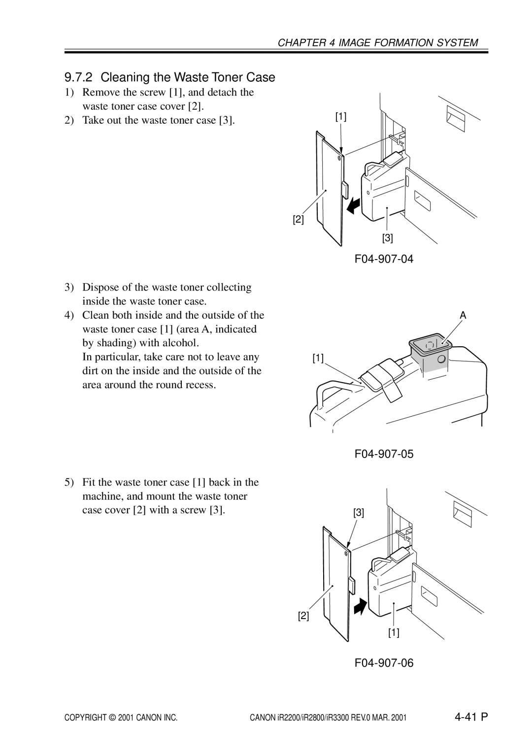 Canon IR2800, IR3300, IR2200 manual Cleaning the Waste Toner Case, F04-907-04 F04-907-05 F04-907-06 