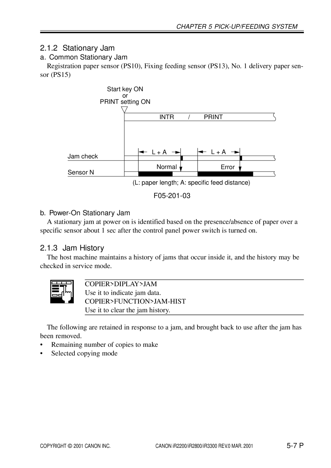 Canon IR3300, IR2800, IR2200 manual Jam History, Common Stationary Jam, F05-201-03 Power-On Stationary Jam 