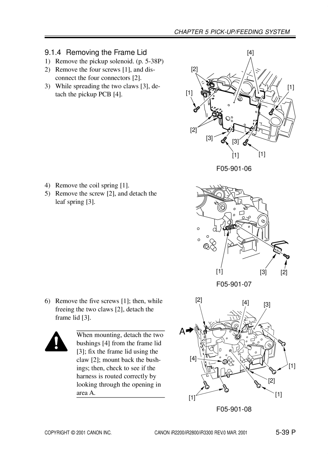 Canon IR2200, IR3300, IR2800 manual Removing the Frame Lid, F05-901-06, F05-901-07 F05-901-08 