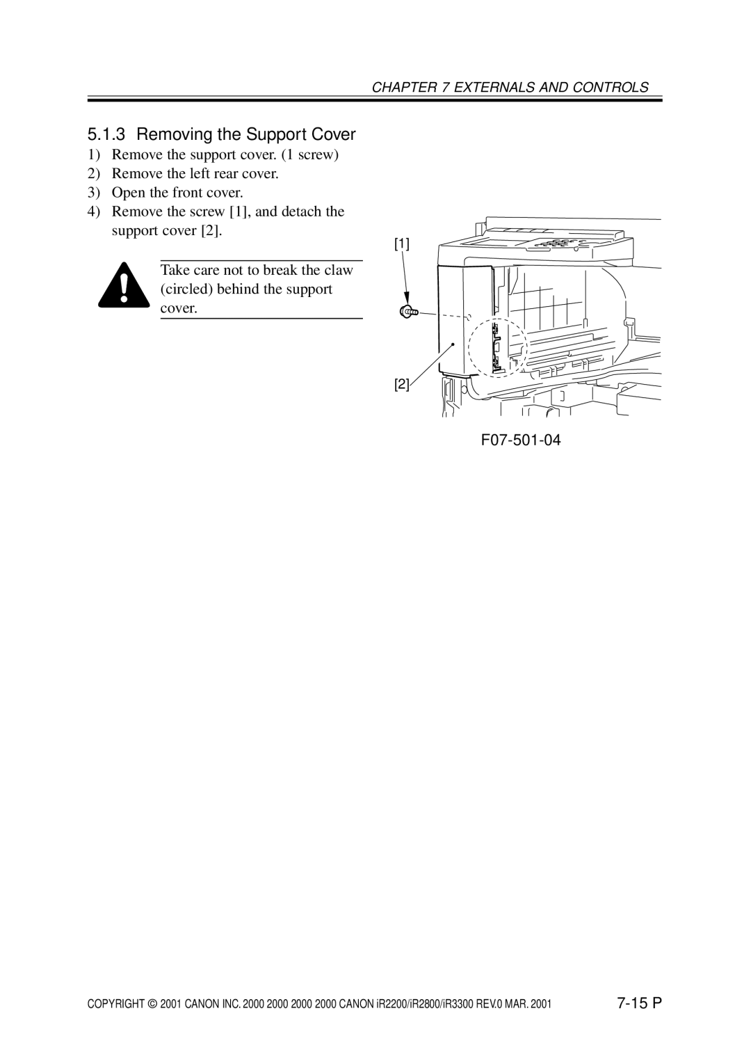 Canon IR2200, IR3300, IR2800 manual Removing the Support Cover, F07-501-04 