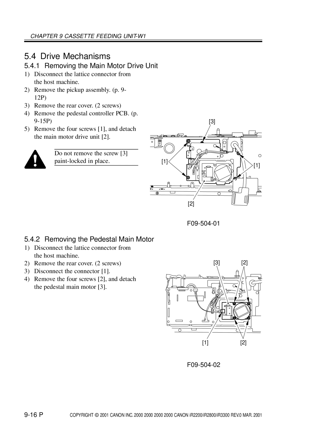 Canon IR3300, IR2800, IR2200 manual Drive Mechanisms, Removing the Main Motor Drive Unit, Removing the Pedestal Main Motor 