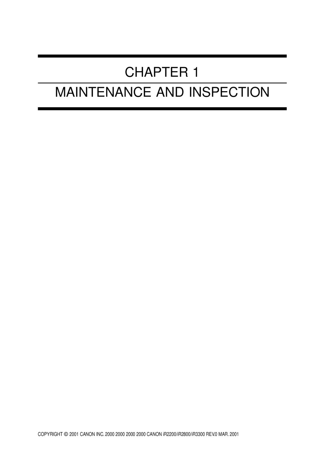 Canon IR3300, IR2800, IR2200 manual Chapter Maintenance and Inspection 