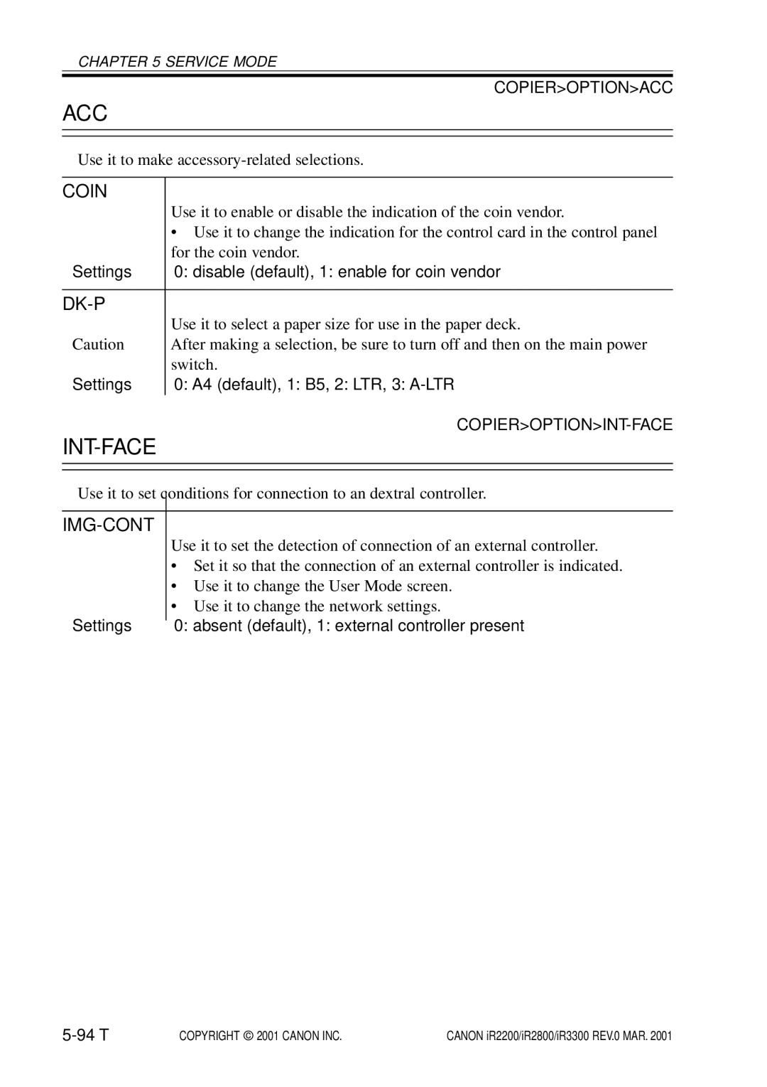 Canon IR2200, IR3300, IR2800 manual Acc, Int-Face, Coin, Dk-P, Img-Cont 