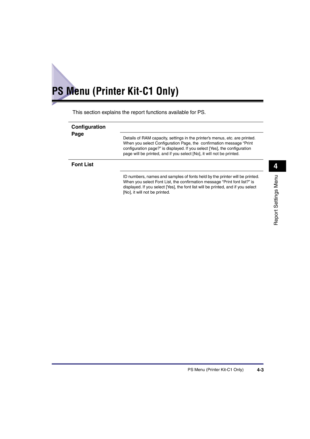 Canon IR3300 manual PS Menu Printer Kit-C1 Only, This section explains the report functions available for PS 