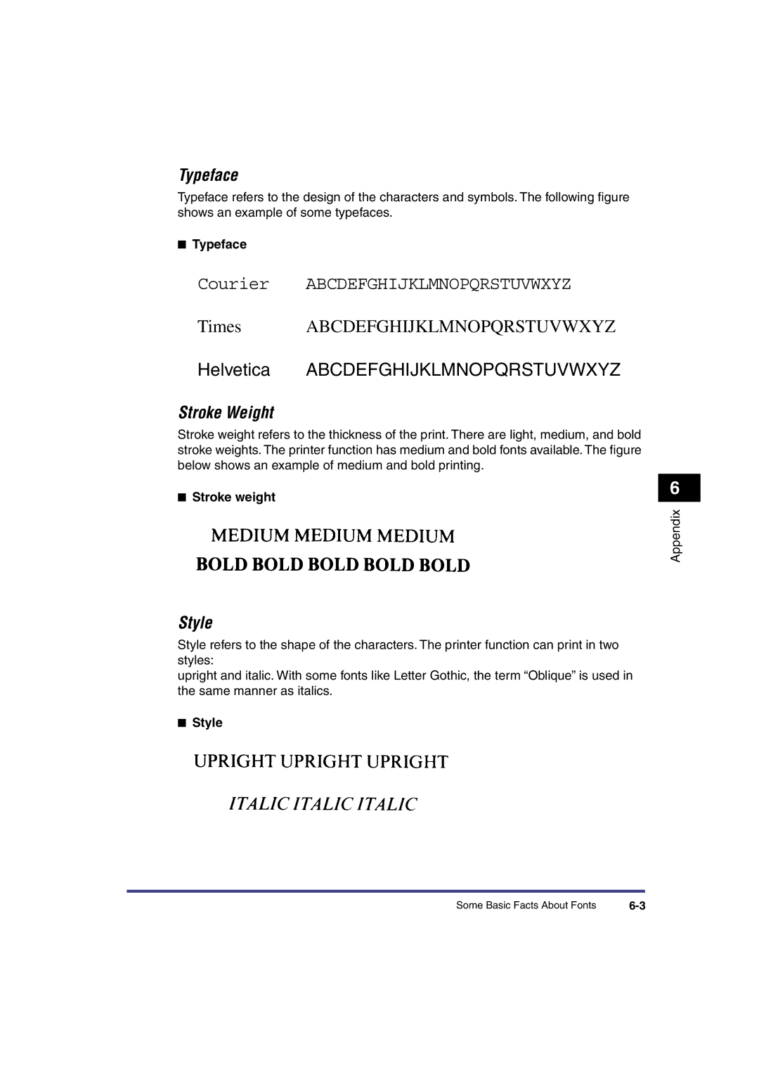 Canon IR3300 manual Typeface, Stroke Weight, Style 