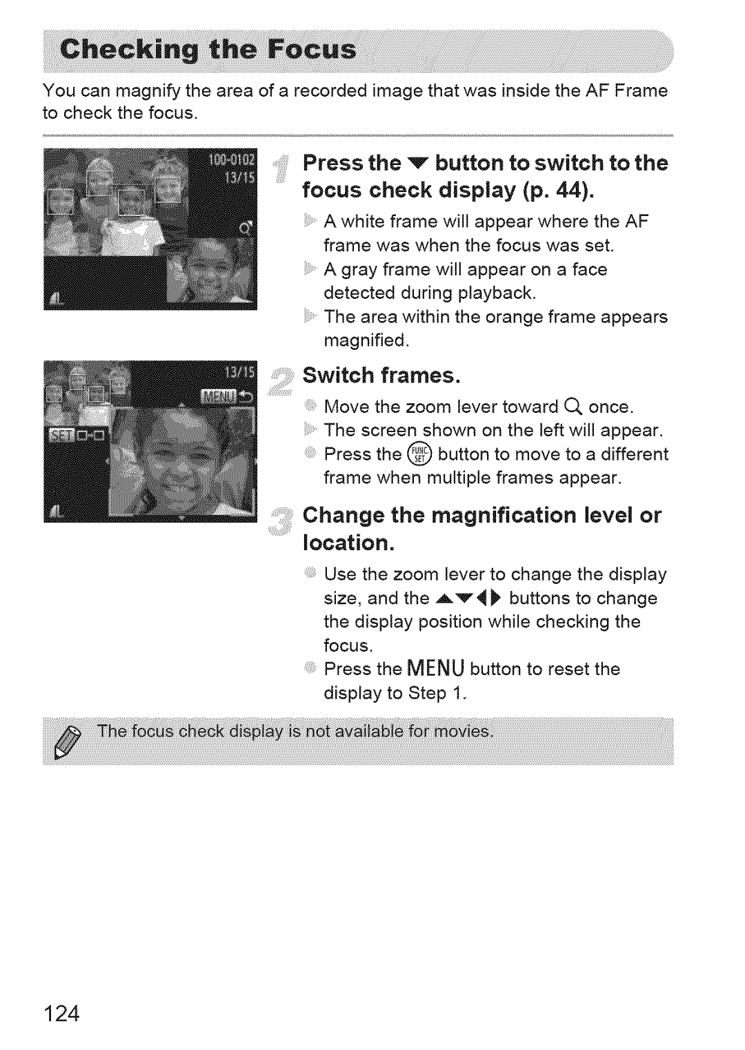 Canon IXUS 220HS manual Focus check display p, Switch frames, Change the magnification level or 