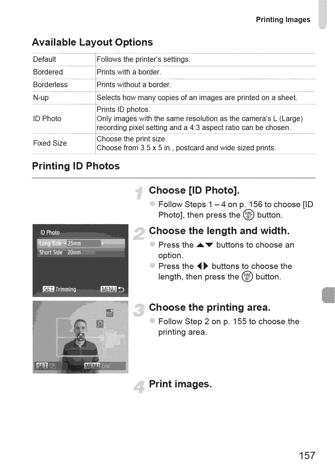 Canon IXUS 220HS manual Available Layout Options, Printing ID Photos, Choose the length and width, Choose the printing area 