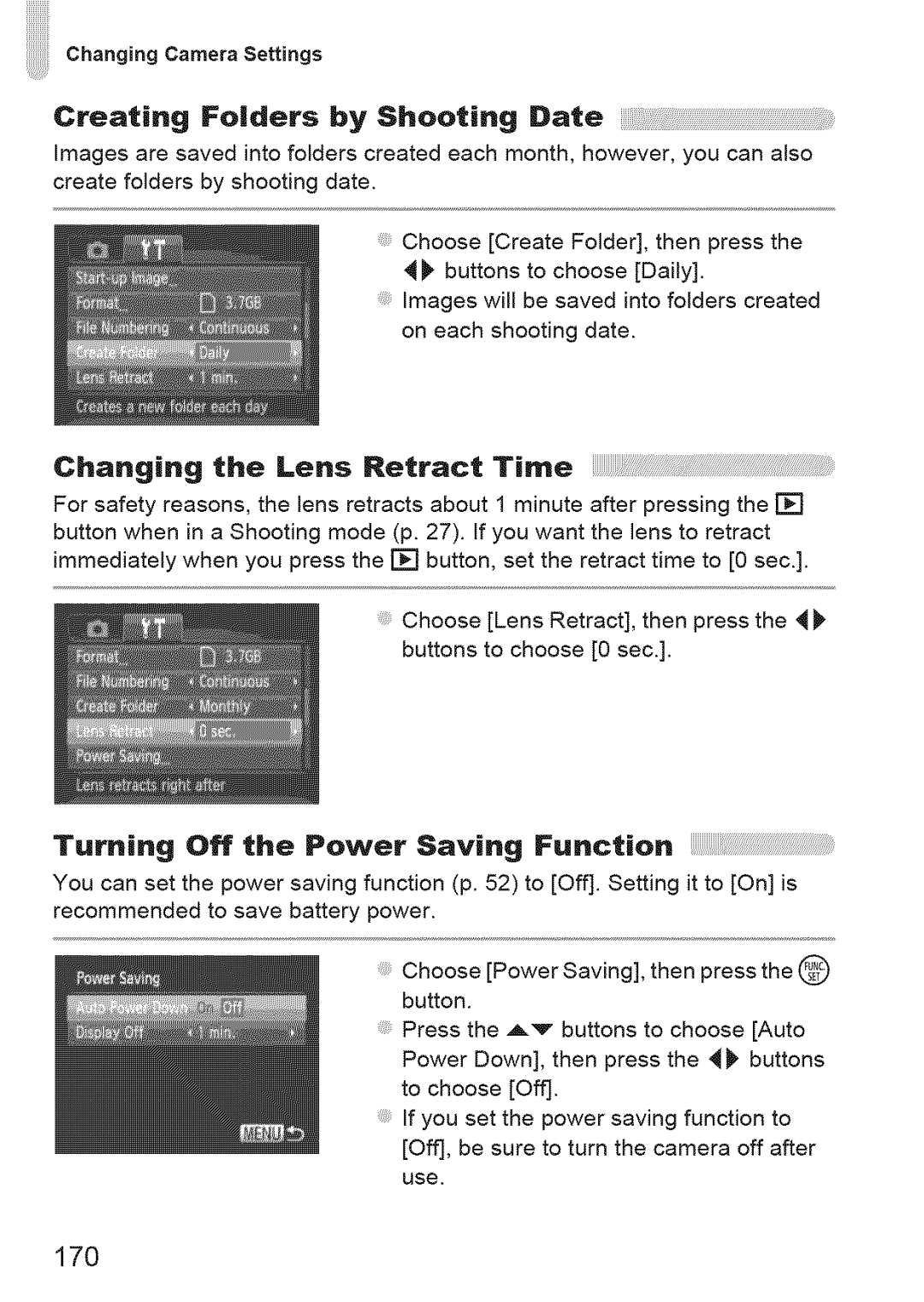 Canon IXUS 220HS Creating Folders by Shooting Date, Changing the Lens Retract Time, Turning Off the Power Saving Function 