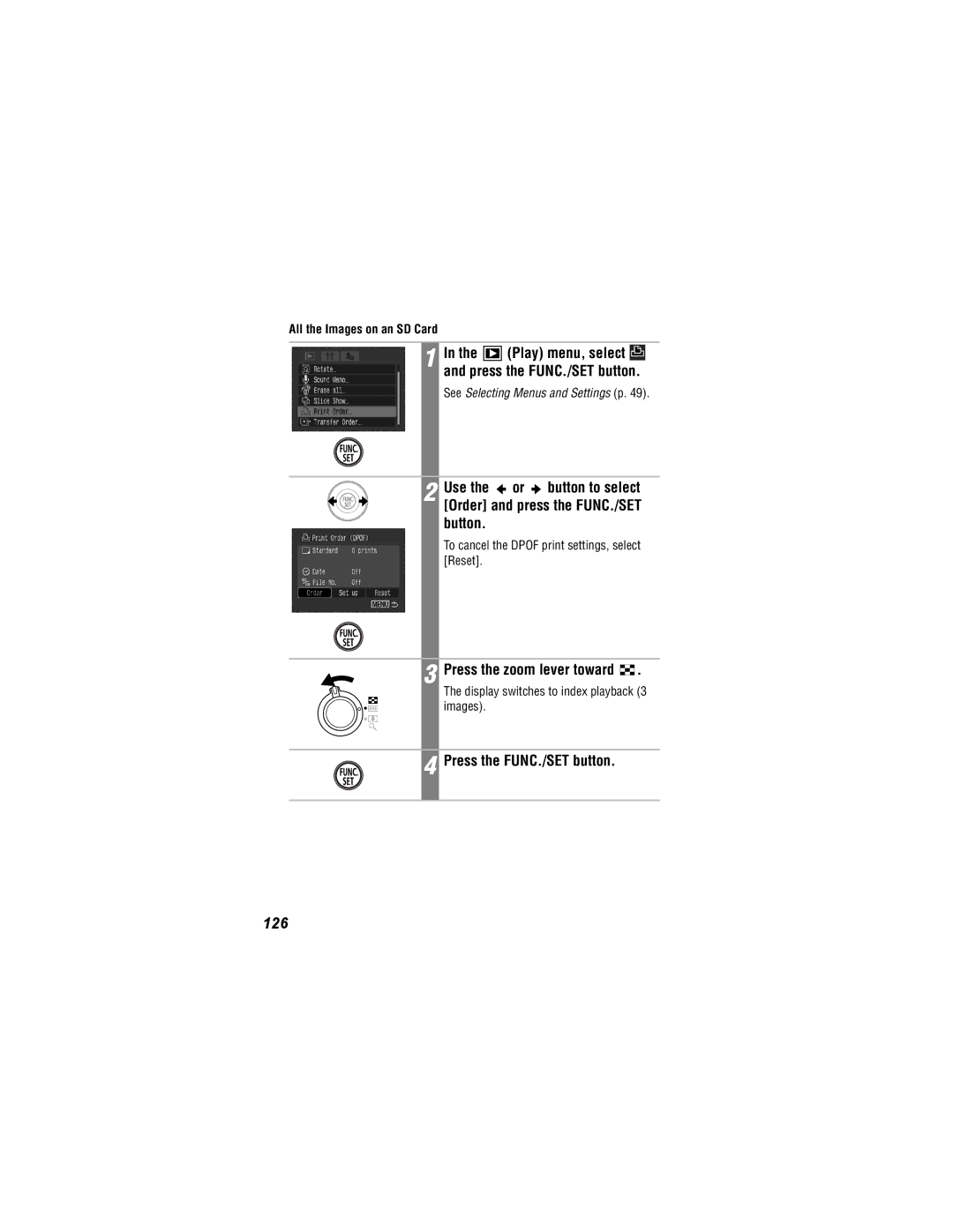 Canon IXUS 30, IXUS 40 126, To cancel the Dpof print settings, select Reset, Display switches to index playback 3 images 