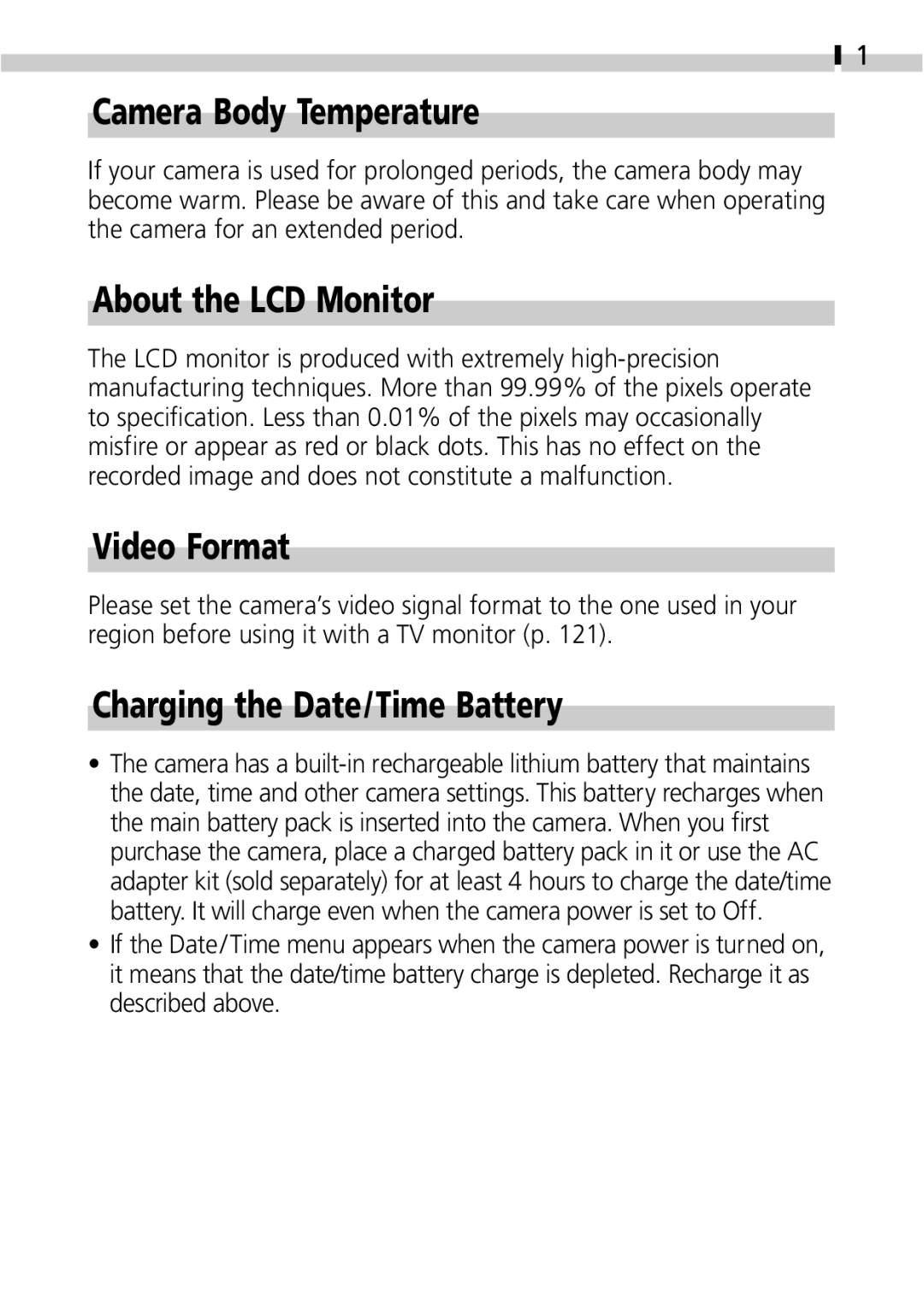 Canon IXUS 400 manual Camera Body Temperature, About the LCD Monitor, Video Format, Charging the Date/Time Battery 