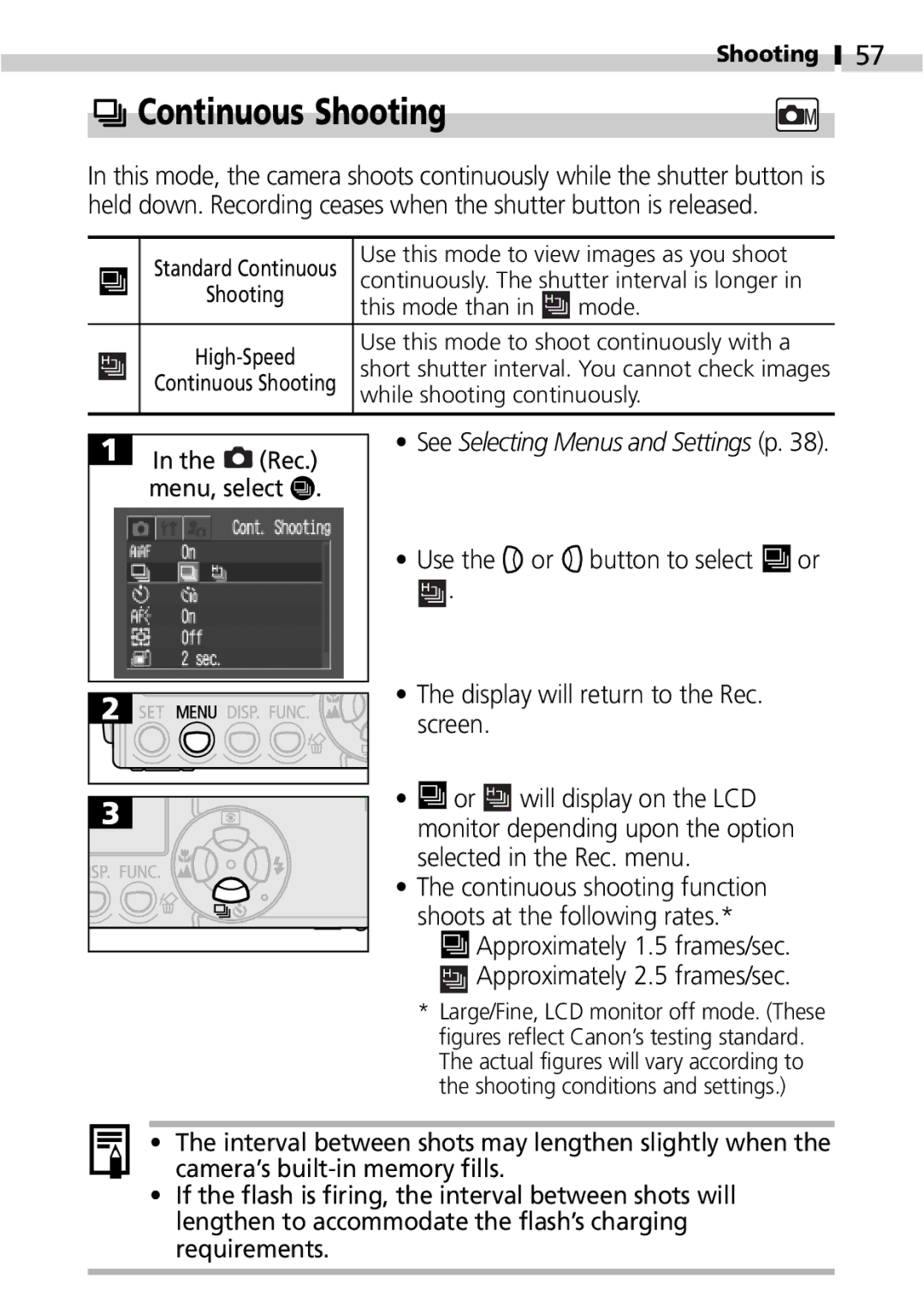 Canon IXUS 400 Continuous Shooting, Use this mode to view images as you shoot, Use this mode to shoot continuously with a 