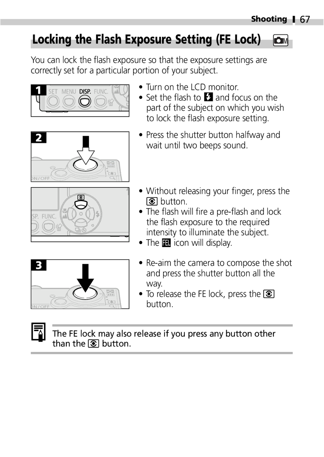 Canon IXUS 400 manual Locking the Flash Exposure Setting FE Lock, Turn on the LCD monitor Set the flash to and focus on 