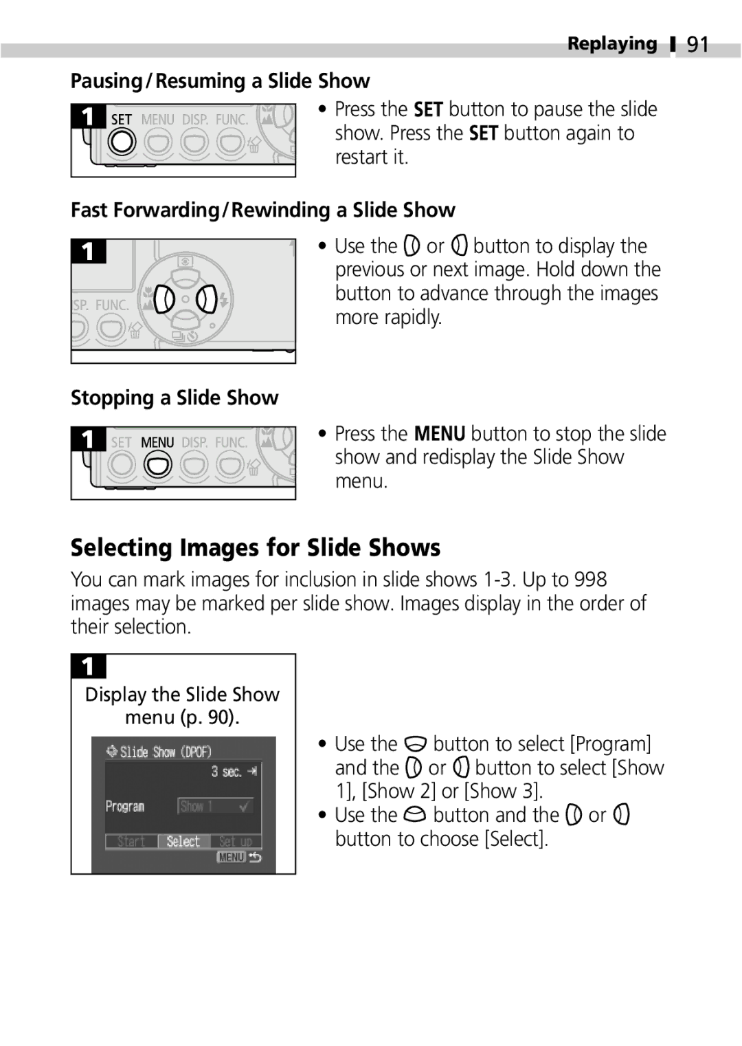 Canon IXUS 400 Selecting Images for Slide Shows, Pausing/Resuming a Slide Show, Fast Forwarding/Rewinding a Slide Show 