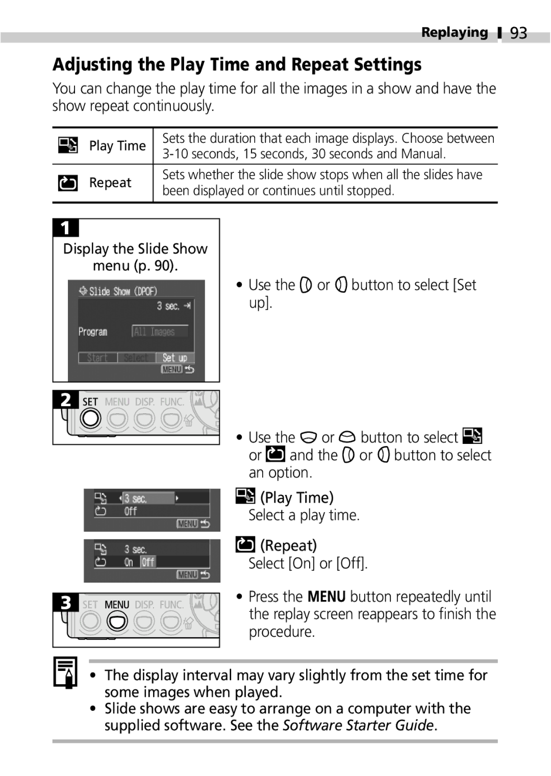 Canon IXUS 400 manual Adjusting the Play Time and Repeat Settings, Been displayed or continues until stopped 