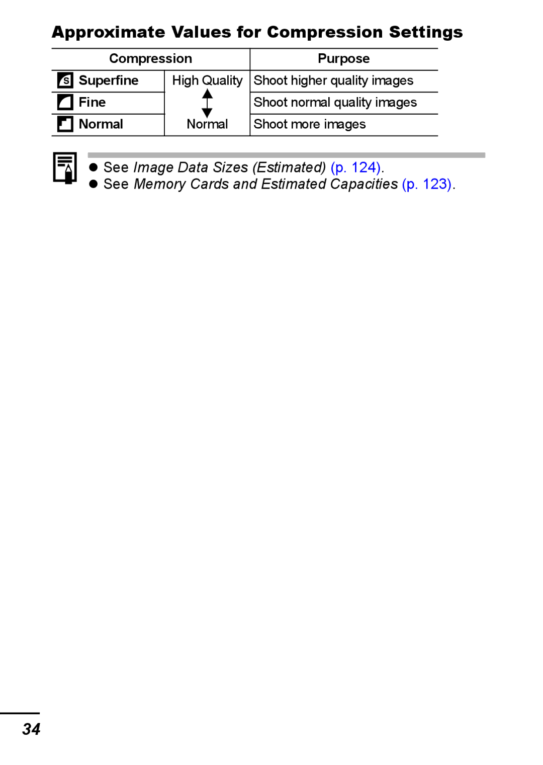 Canon IXUS 800 IS appendix Approximate Values for Compression Settings, Compression Purpose Superfine, Fine, Normal 