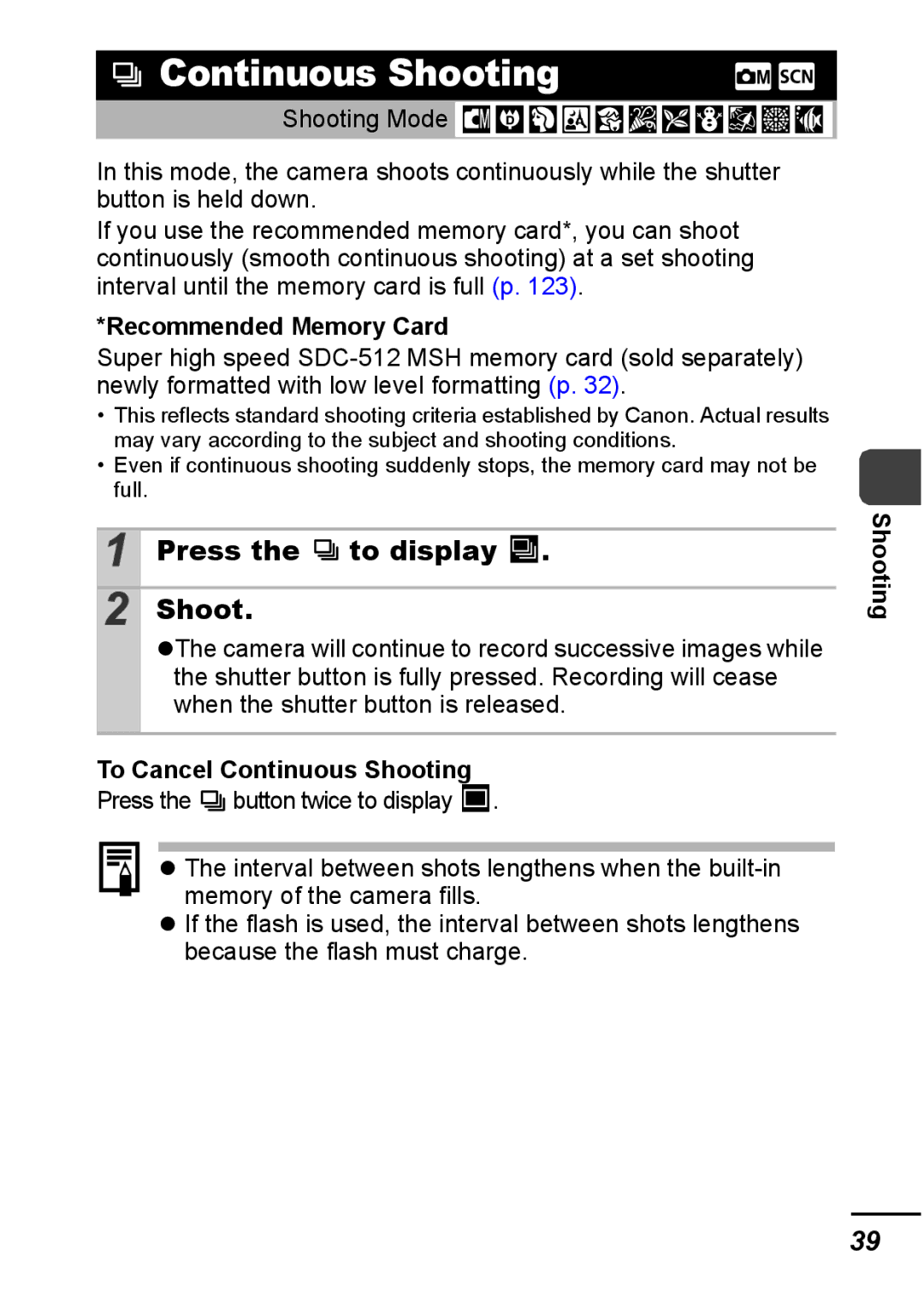 Canon IXUS 800 IS appendix Press the to display Shoot, Recommended Memory Card, To Cancel Continuous Shooting 