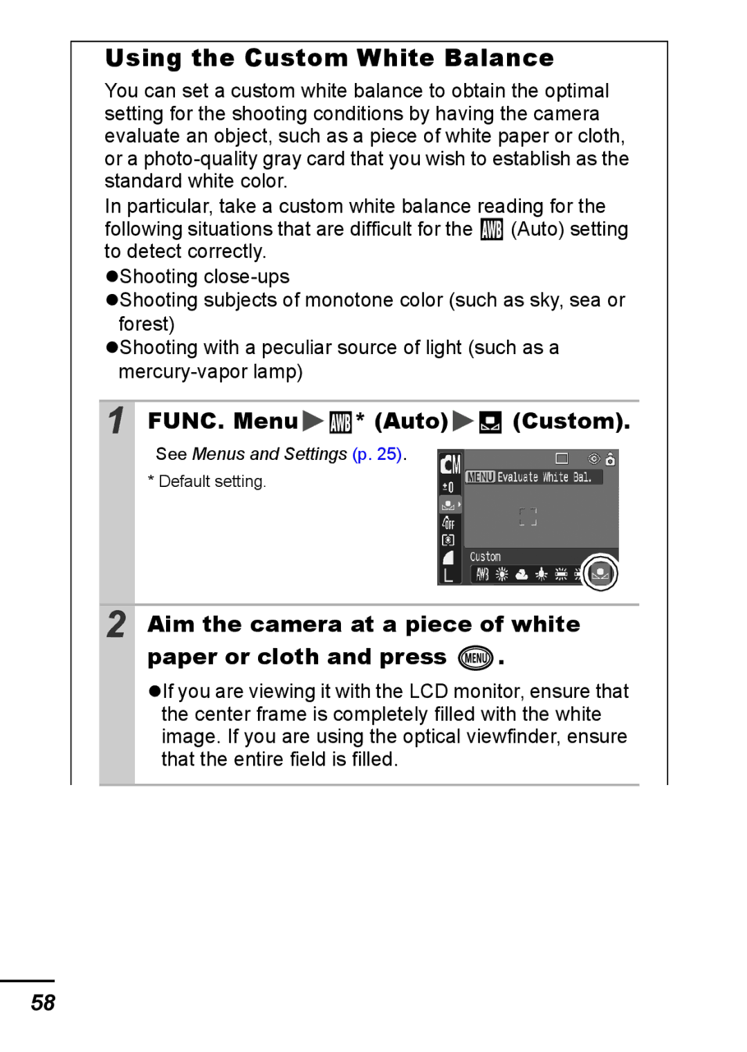 Canon IXUS 800 IS appendix Using the Custom White Balance, FUNC. Menu * Auto Custom 