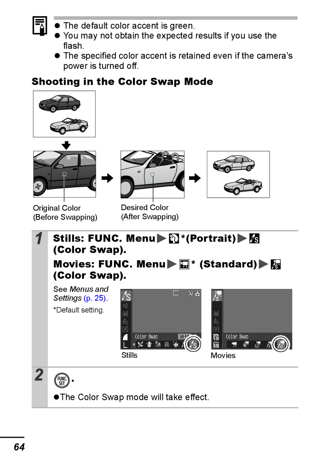 Canon IXUS 800 IS appendix Shooting in the Color Swap Mode 