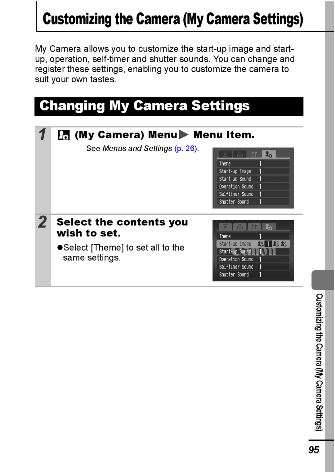 Canon IXUS 800 IS appendix Changing My Camera Settings, Customizing the Camera My Camera Settings, My Camera Menu Menu Item 