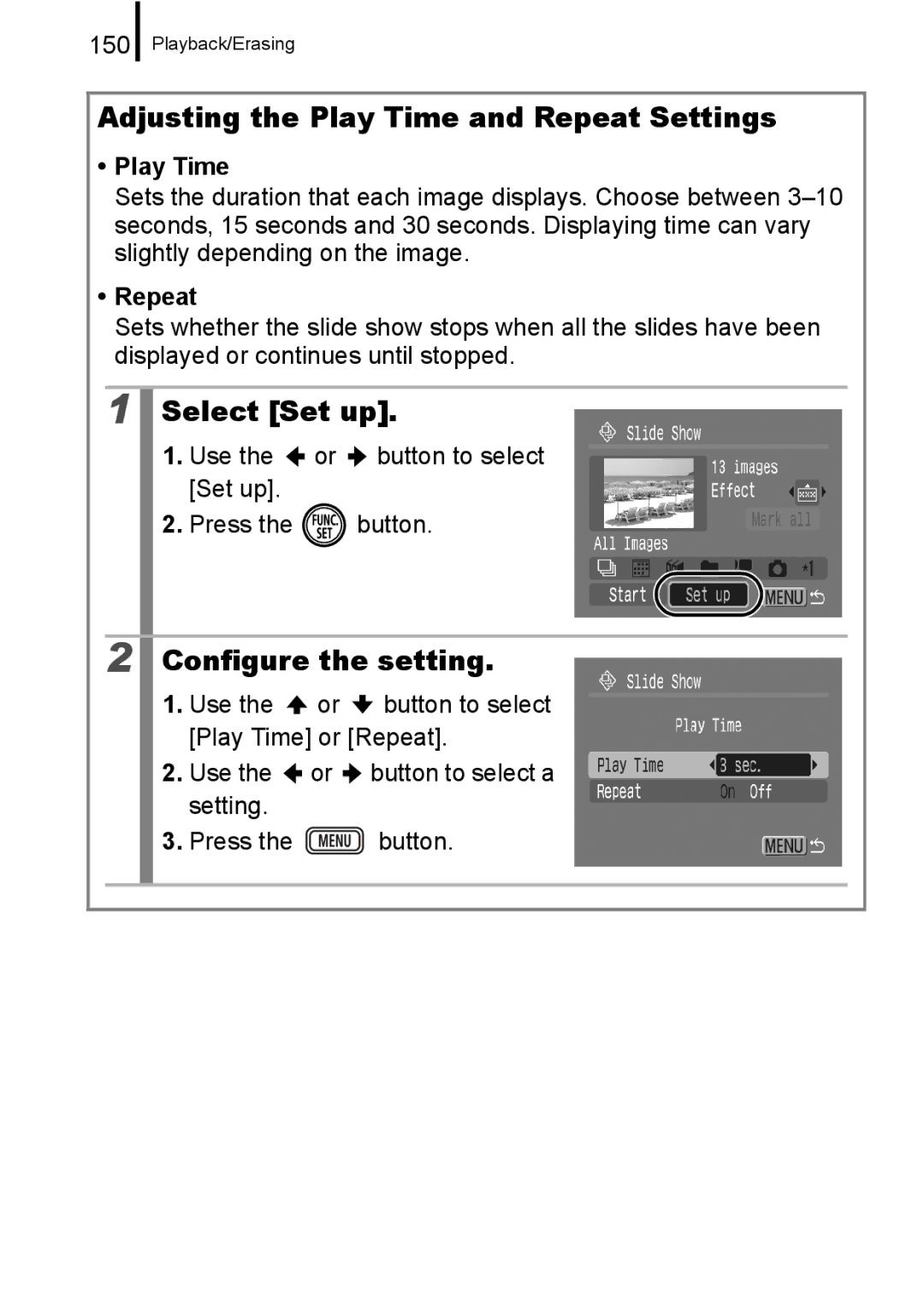 Canon IXUS 860 IS appendix Adjusting the Play Time and Repeat Settings, Select Set up, Configure the setting 