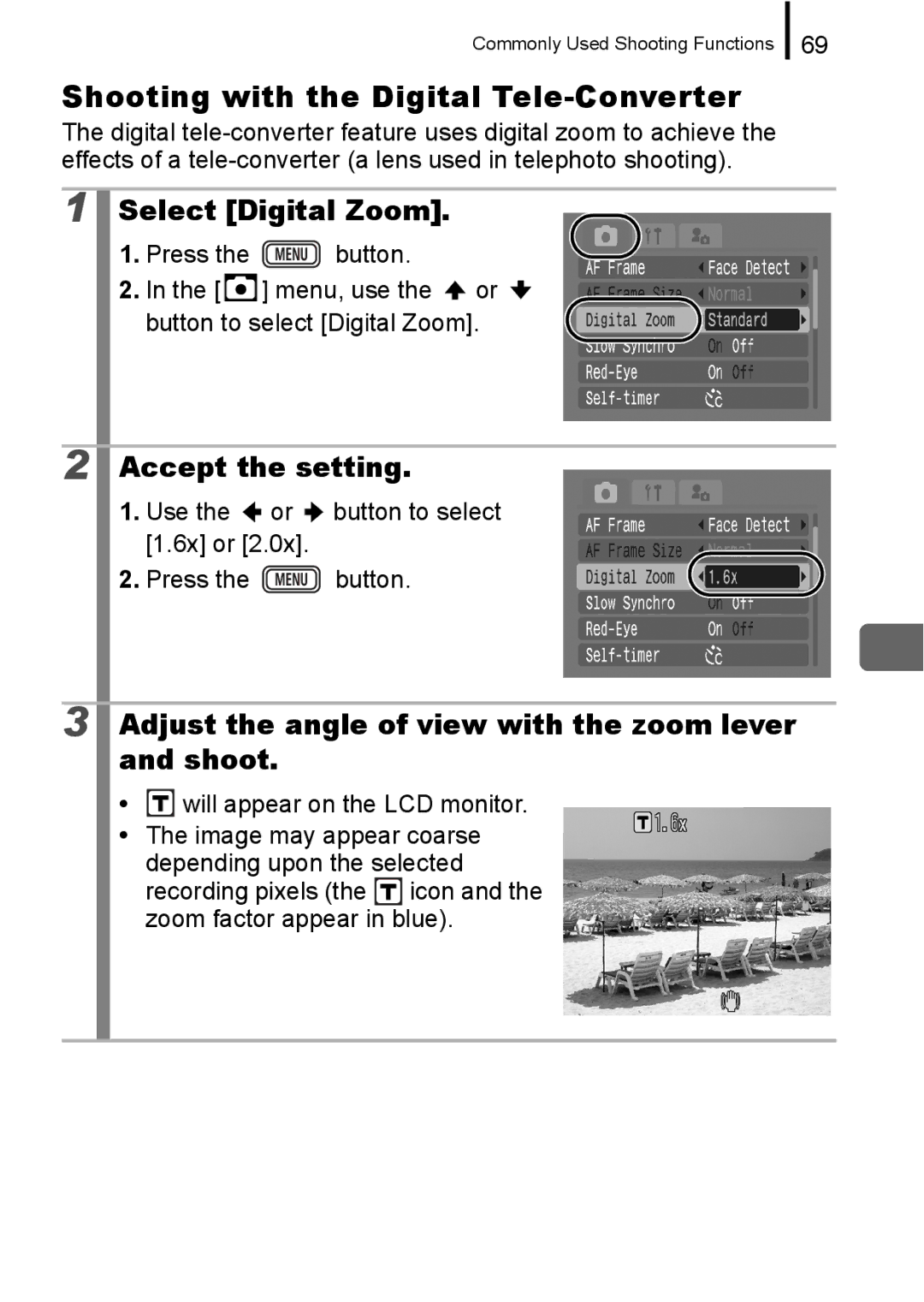 Canon IXUS 860 IS appendix Shooting with the Digital Tele-Converter, Adjust the angle of view with the zoom lever and shoot 