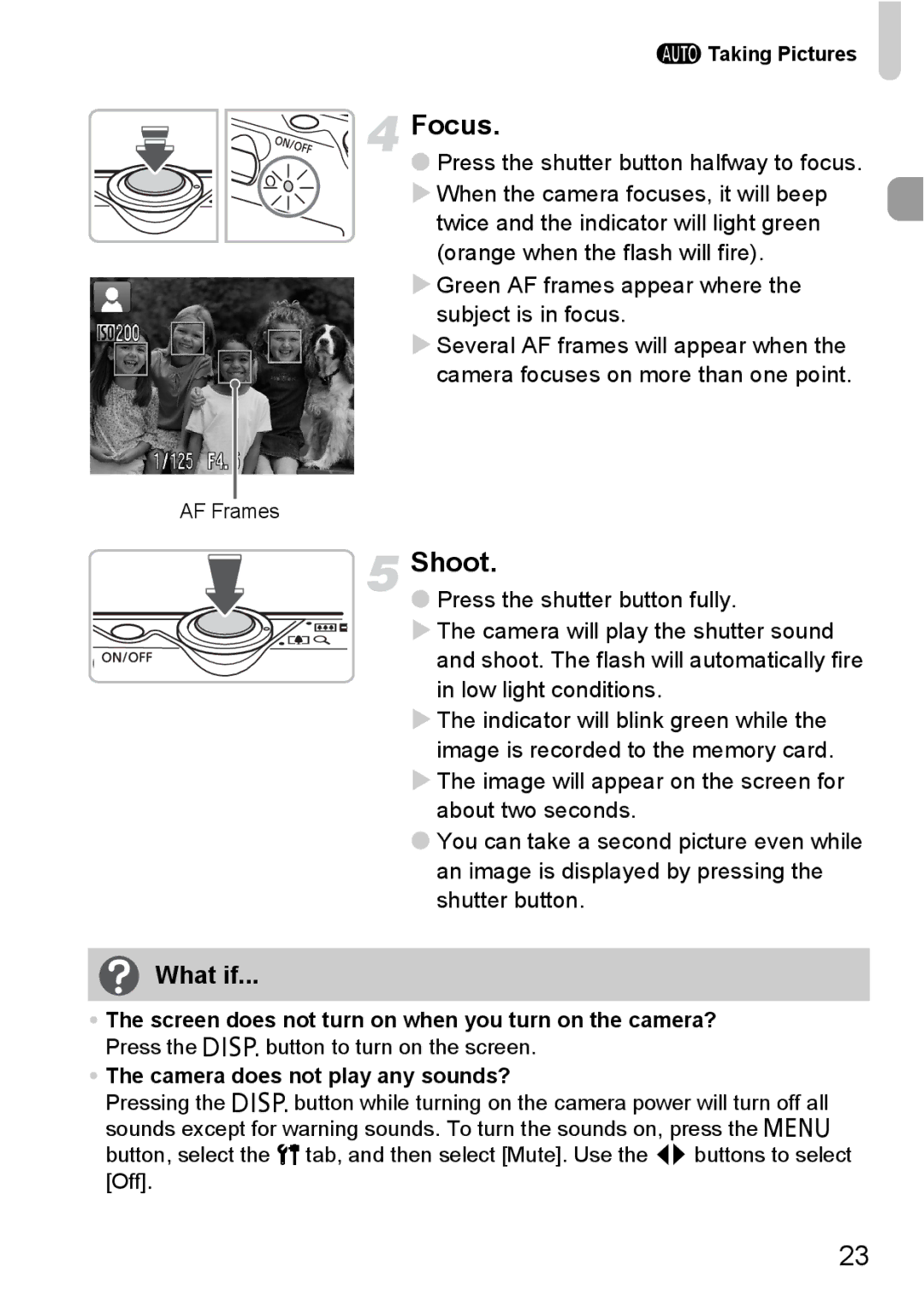 Canon IXUS 95 IS manual Focus, Shoot, What if, Green AF frames appear where the subject is in focus 