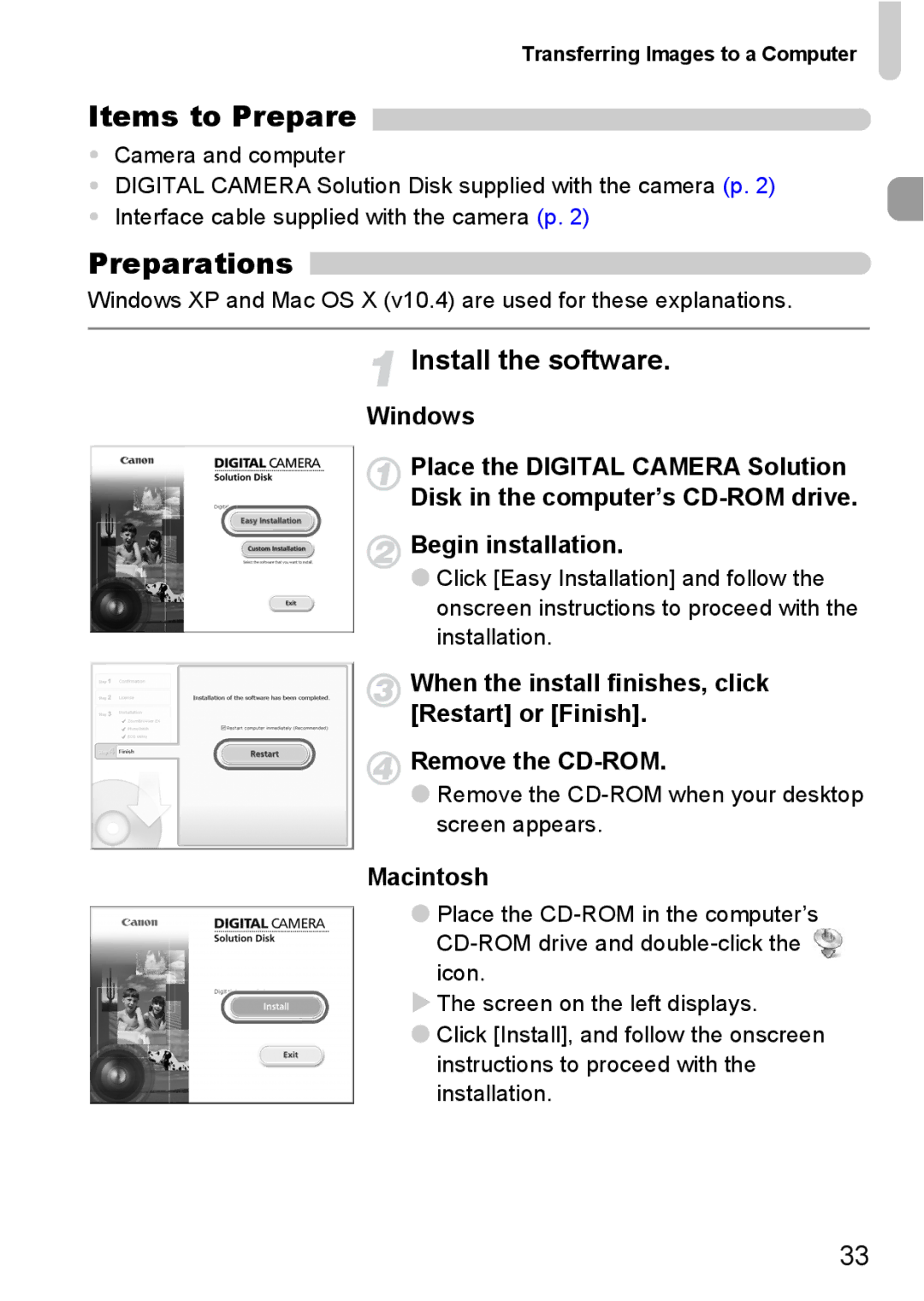 Canon IXUS 95 IS manual Preparations, Install the software, Remove the CD-ROM when your desktop screen appears 