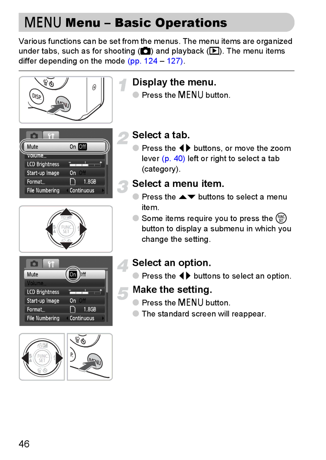 Canon IXUS 95 IS manual Menu Basic Operations, Select a tab, Press the qr buttons to select an option 