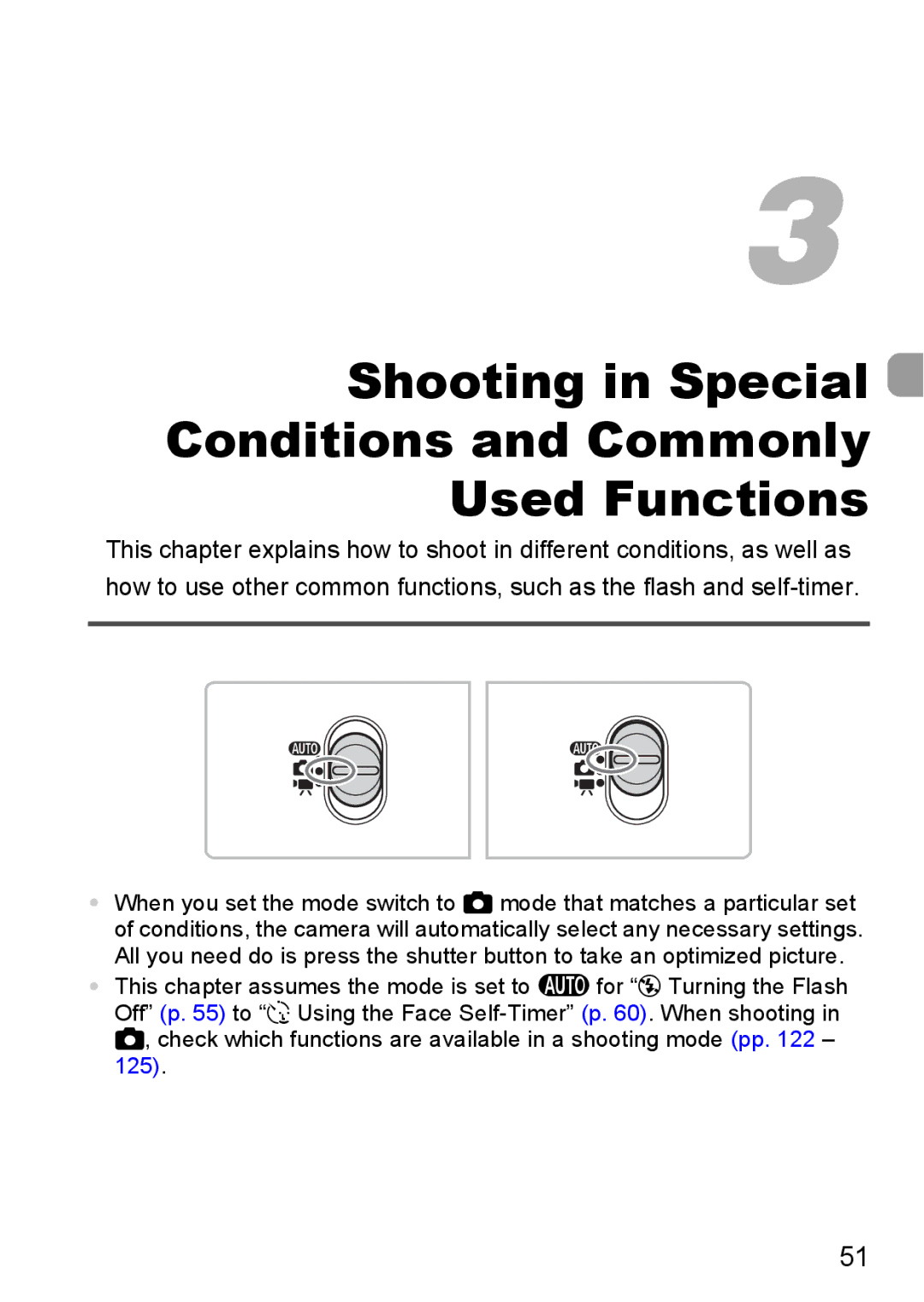 Canon IXUS 95 IS manual Shooting in Special Conditions and Commonly Used Functions 