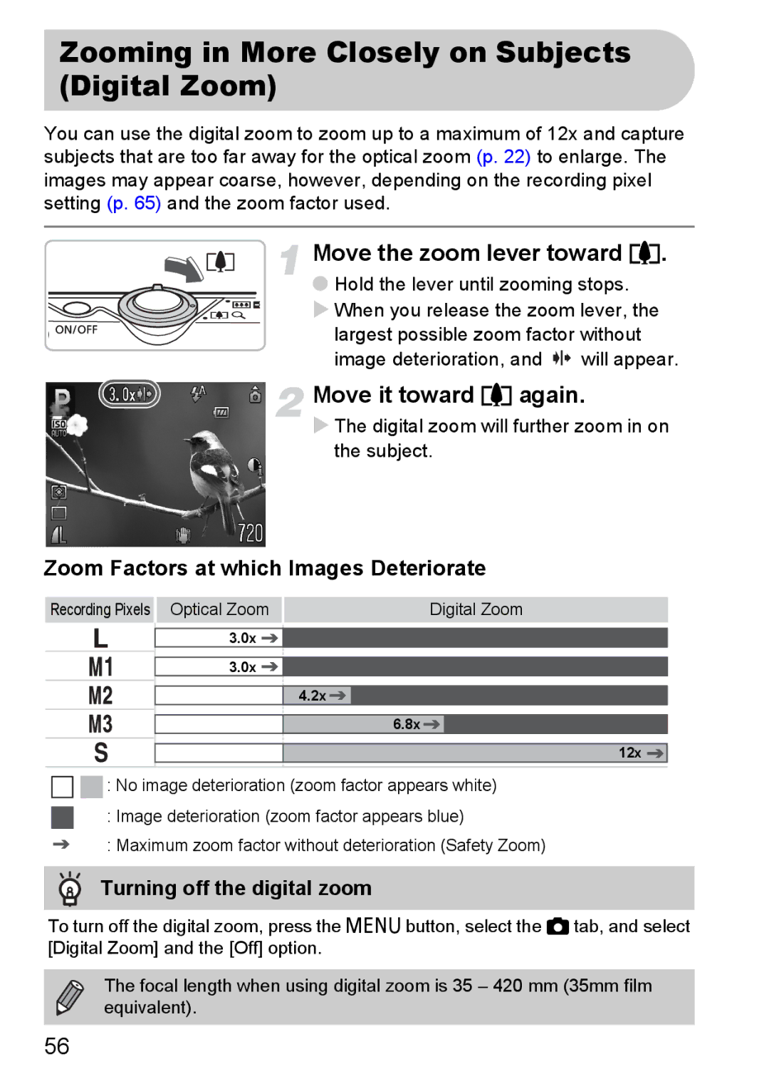 Canon IXUS 95 IS Zooming in More Closely on Subjects Digital Zoom, Move the zoom lever toward, Move it toward i again 