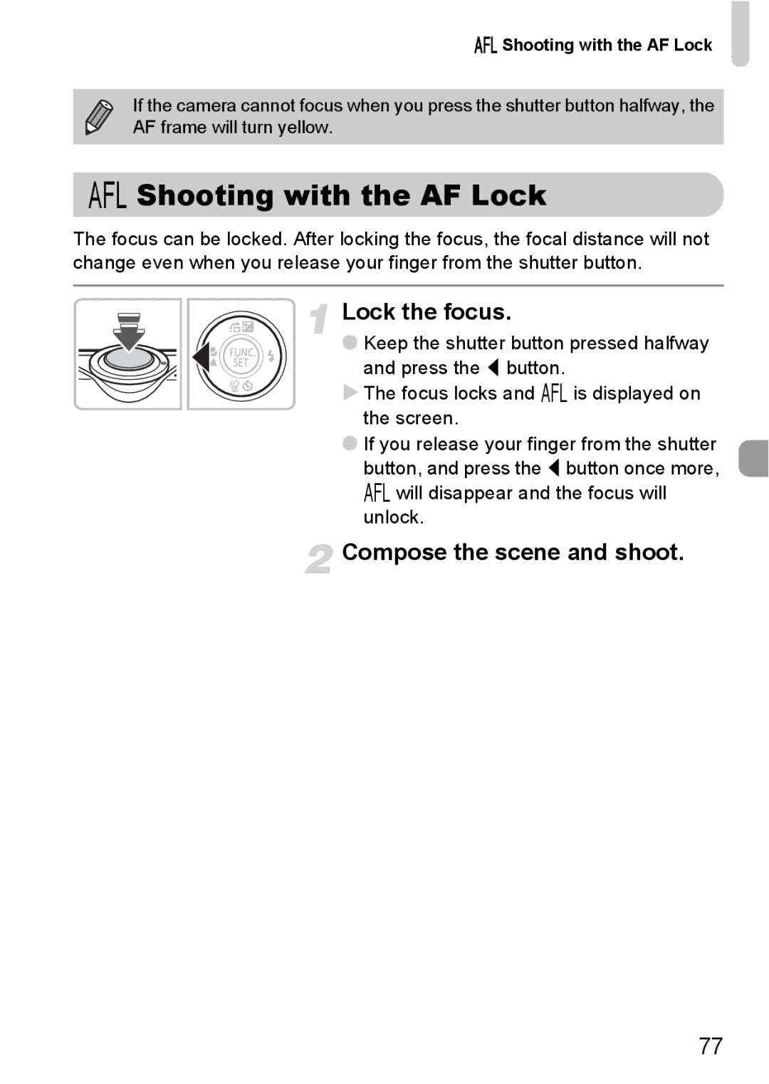 Canon IXUS 95 IS manual Shooting with the AF Lock, Lock the focus, Compose the scene and shoot 