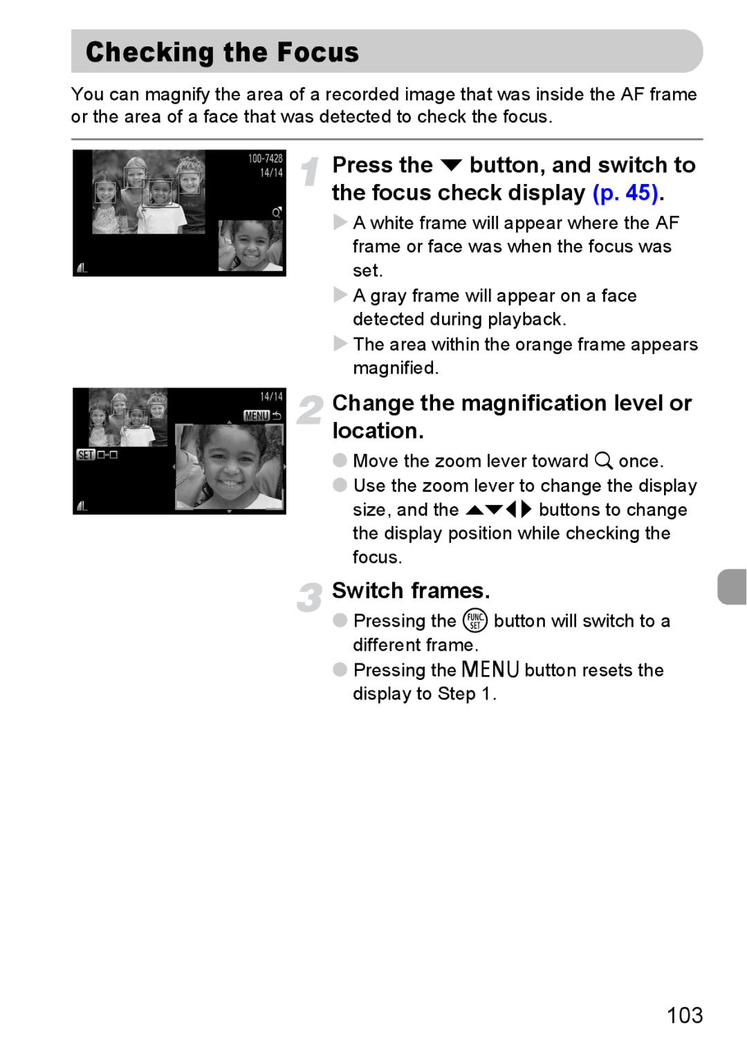 Canon IXUS11015 manual Checking the Focus, Press the p button, and switch to the focus check display p, Switch frames, 103 