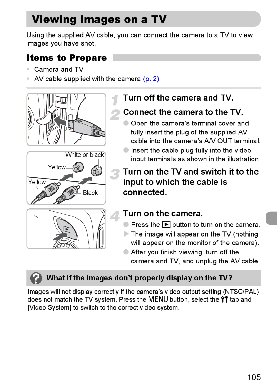 Canon IXUS11015 manual Viewing Images on a TV, Turn off the camera and TV. Connect the camera to the TV, 105 