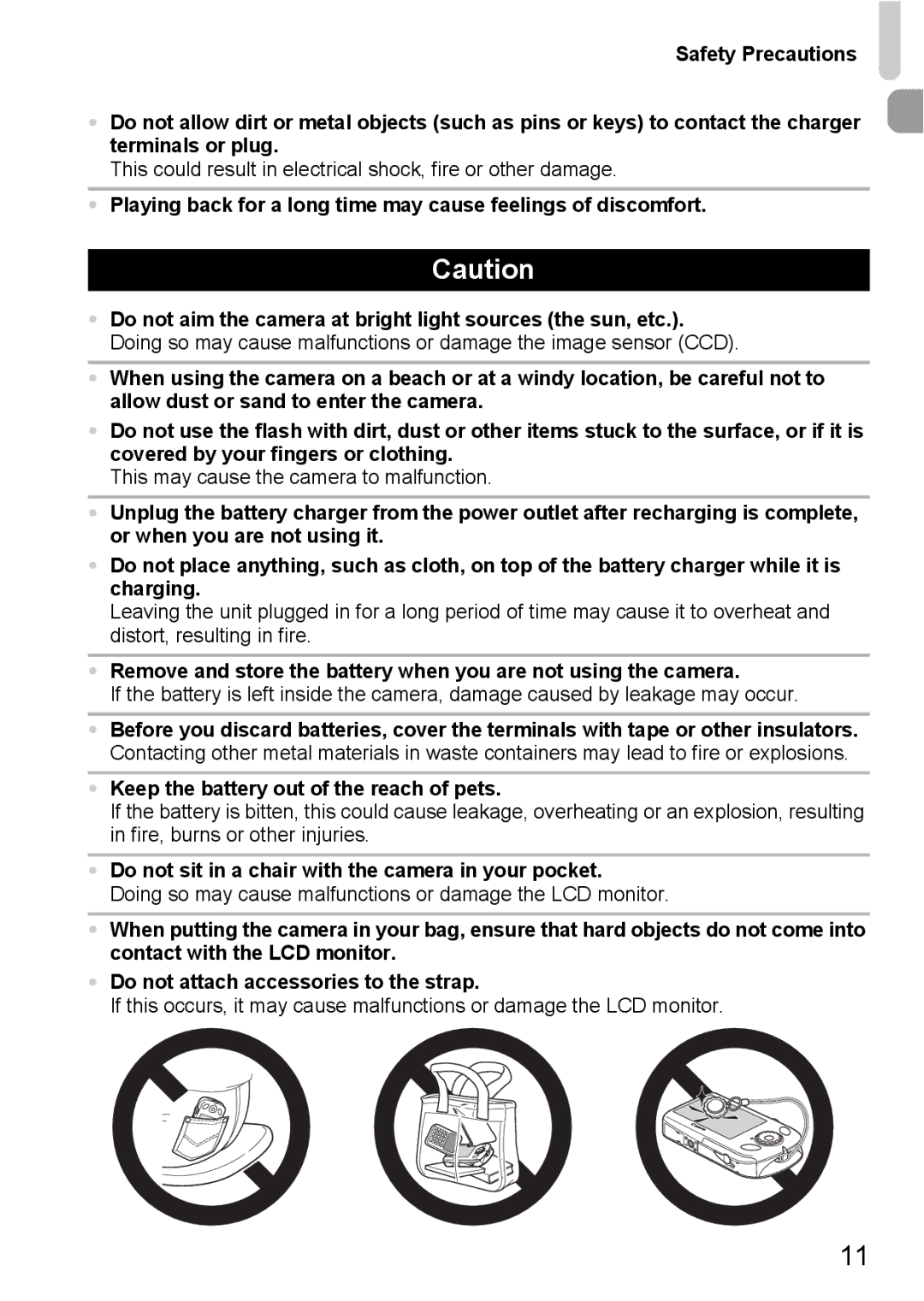 Canon IXUS11015 manual Keep the battery out of the reach of pets, Do not sit in a chair with the camera in your pocket 