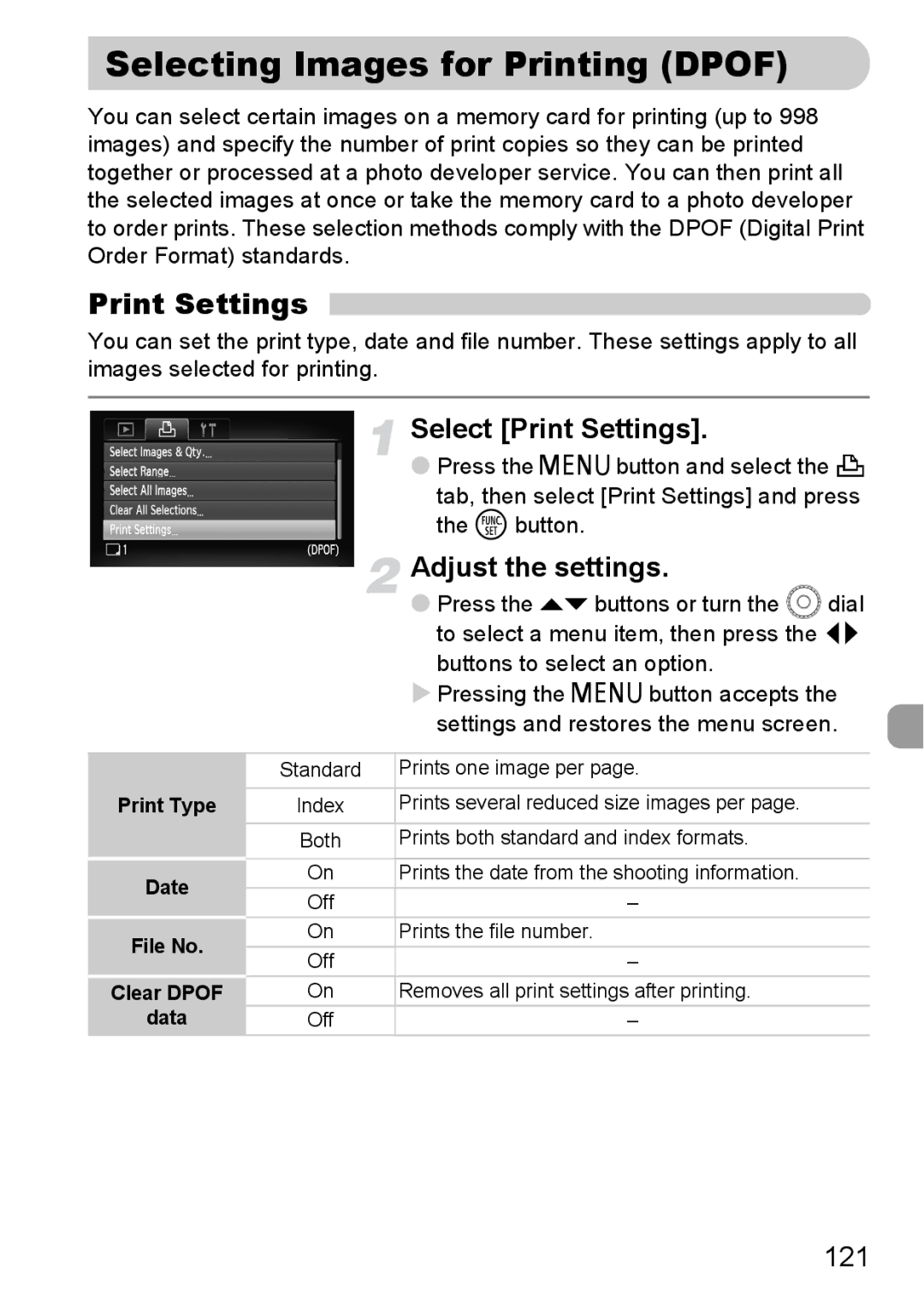 Canon IXUS11015 manual Selecting Images for Printing Dpof, Select Print Settings, Adjust the settings, 121 