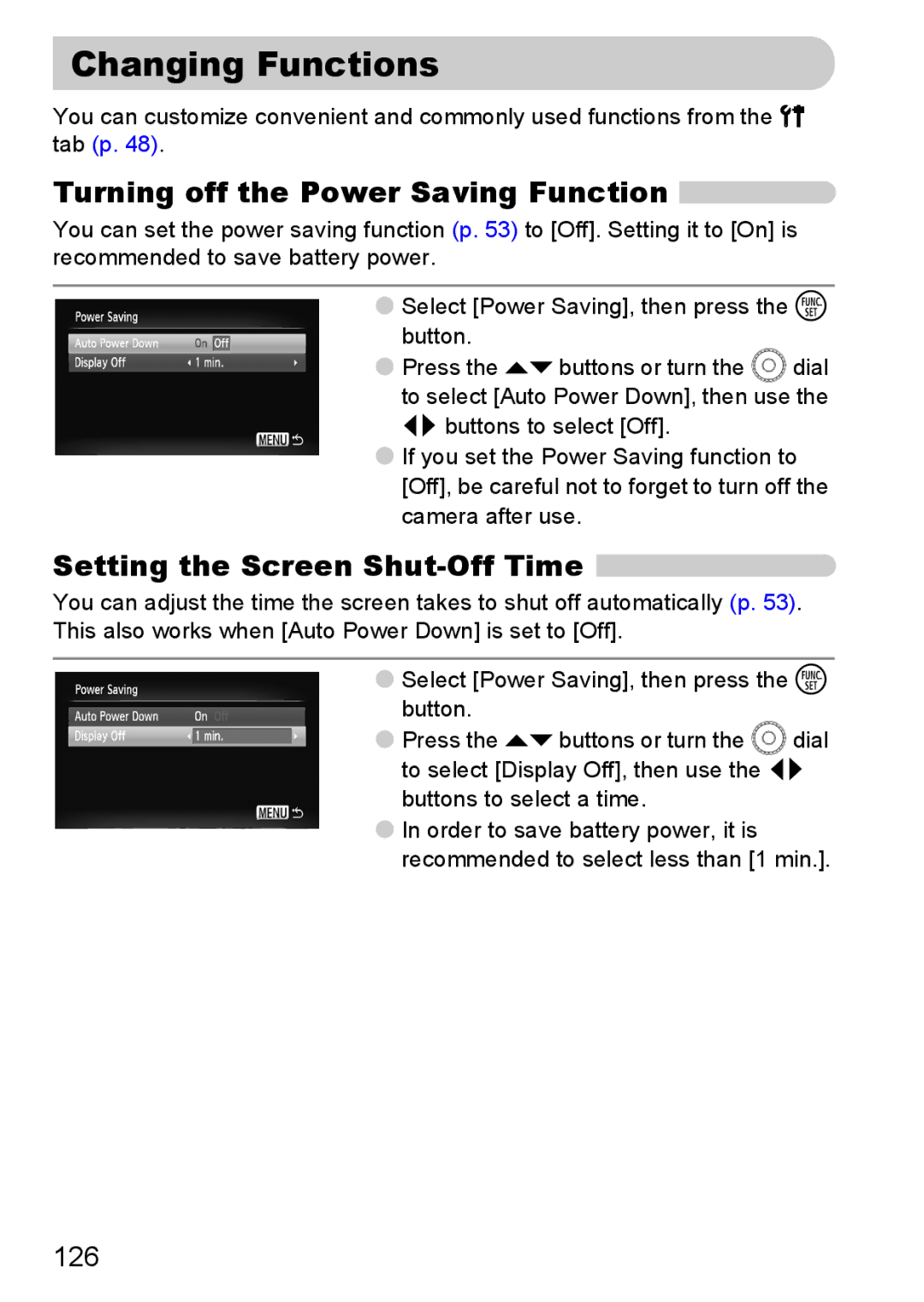 Canon IXUS11015 manual Changing Functions, Turning off the Power Saving Function, Setting the Screen Shut-Off Time, 126 