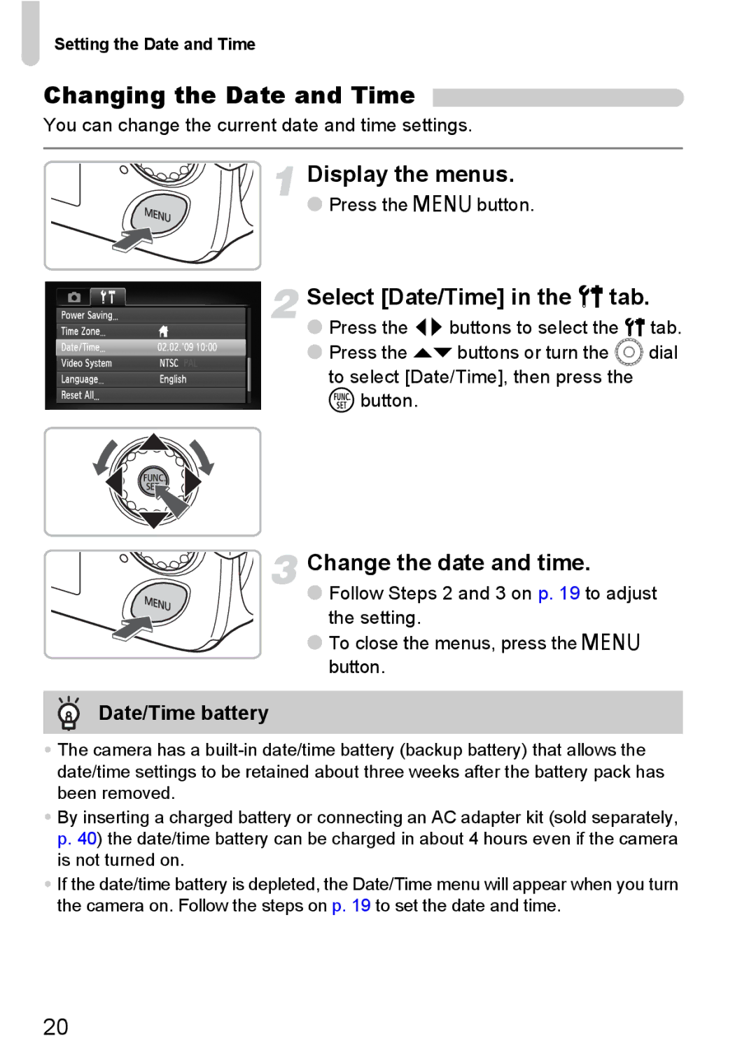 Canon IXUS11015 Changing the Date and Time, Display the menus, Select Date/Time in the 3 tab, Change the date and time 