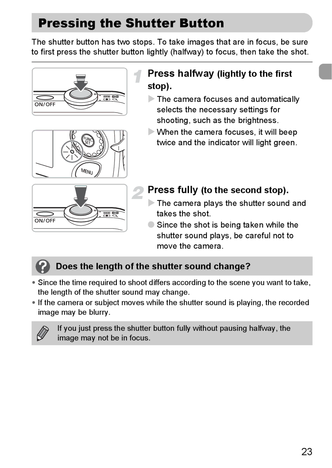 Canon IXUS11015 manual Pressing the Shutter Button, Press halfway lightly to the first stop, Press fully to the second stop 