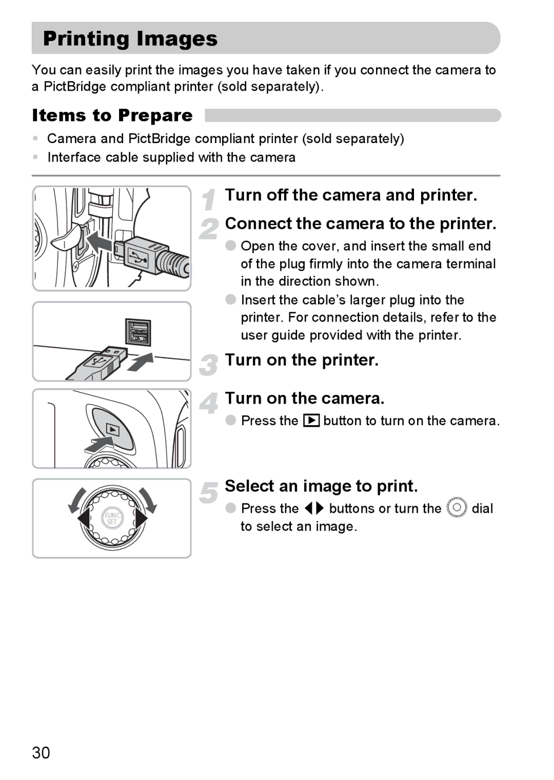 Canon IXUS11015 manual Printing Images, Items to Prepare, Turn on the printer Turn on the camera, Select an image to print 