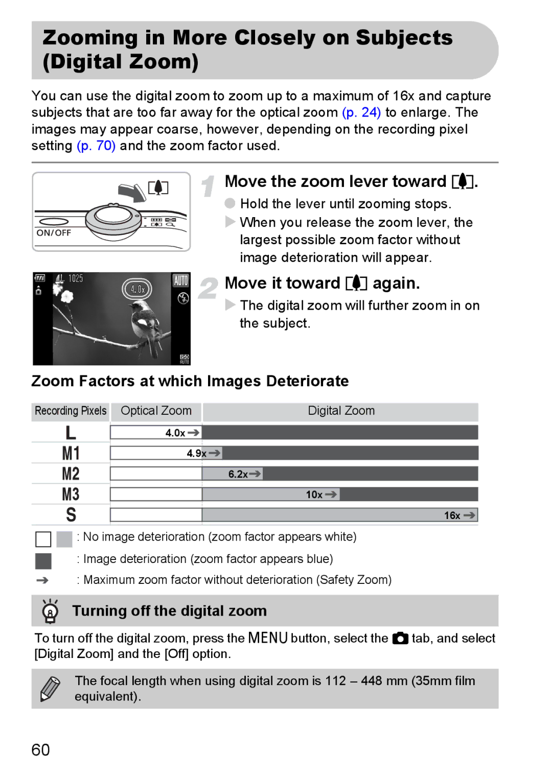 Canon IXUS11015 manual Zooming in More Closely on Subjects Digital Zoom, Move the zoom lever toward, Move it toward i again 