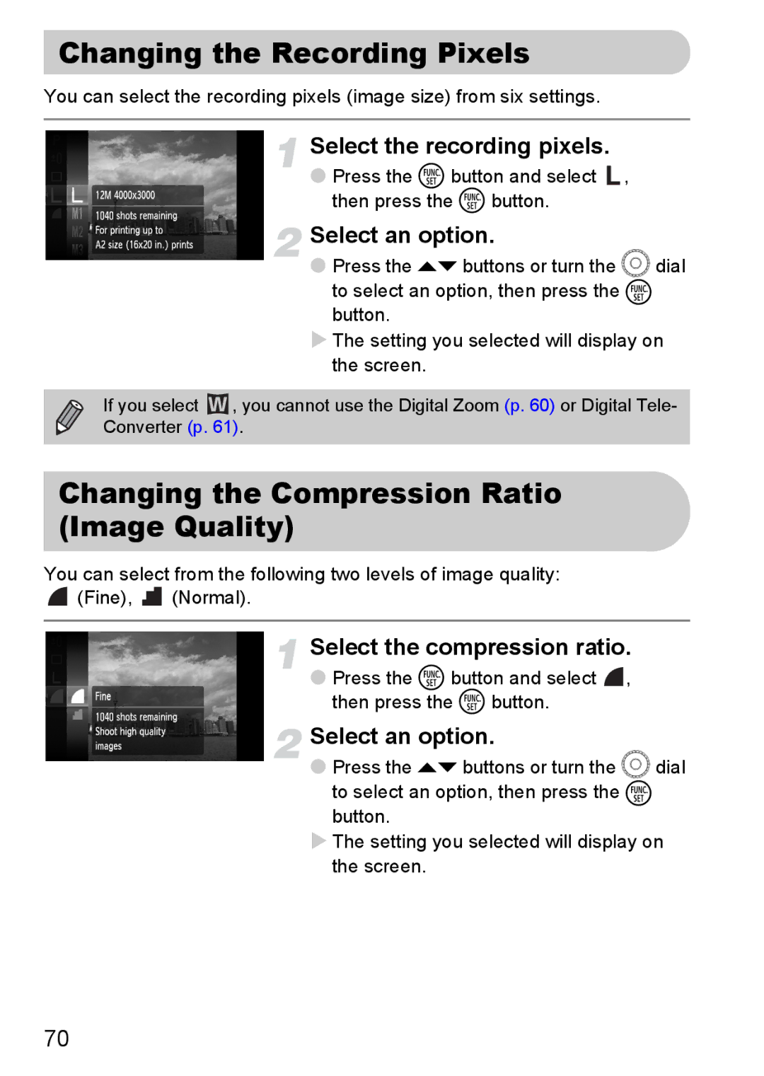 Canon IXUS11015 Changing the Recording Pixels, Changing the Compression Ratio Image Quality, Select the recording pixels 