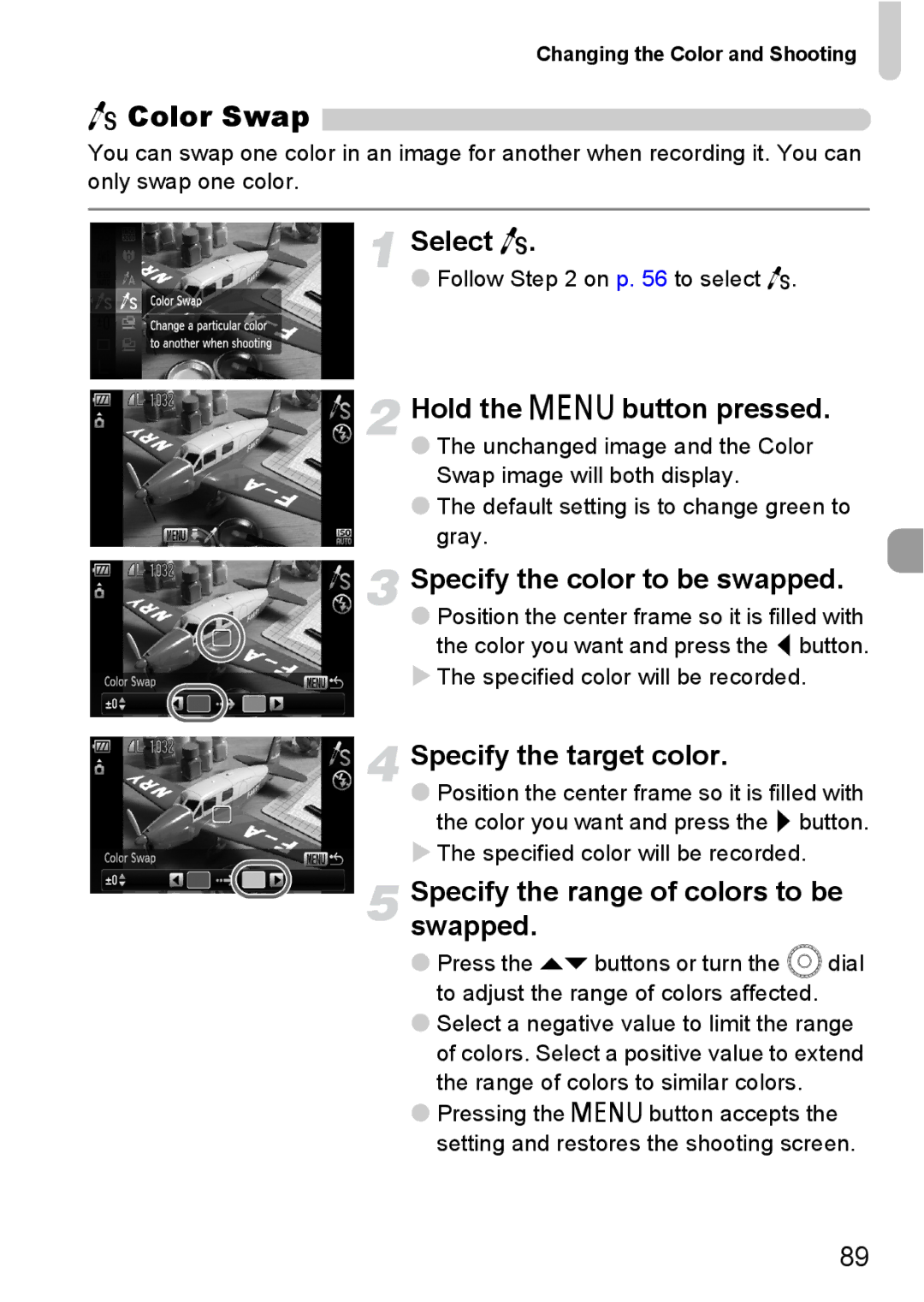 Canon IXUS11015 manual Color Swap, Select Y, Specify the color to be swapped, Specify the target color 