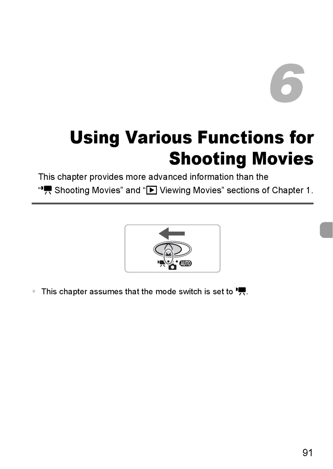 Canon IXUS11015 manual Using Various Functions for Shooting Movies 