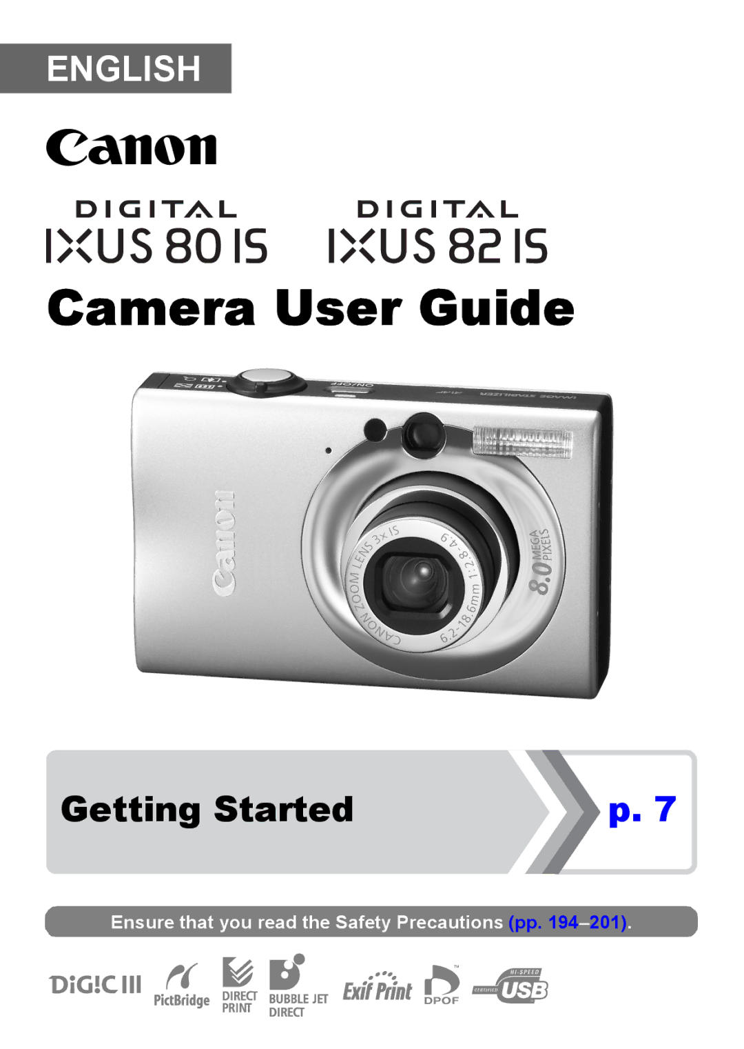 Canon IXUS 80IS, IXUS82IS manual Camera User Guide 