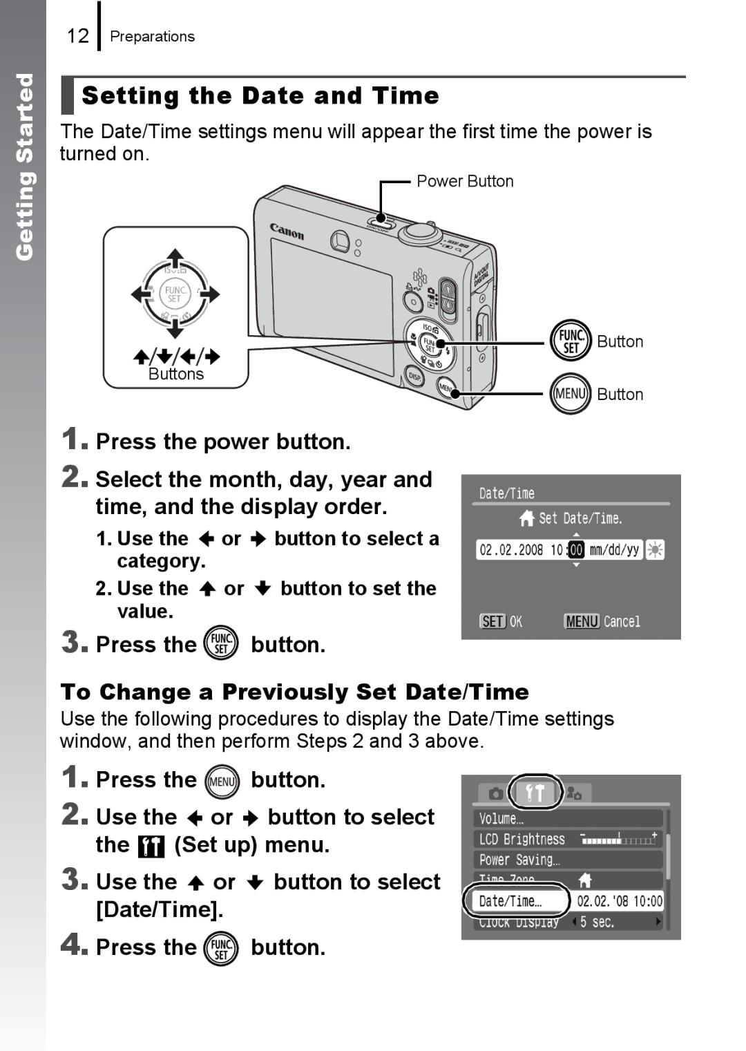 Canon IXUS82IS, IXUS 80IS manual Setting the Date and Time, Press the button To Change a Previously Set Date/Time 