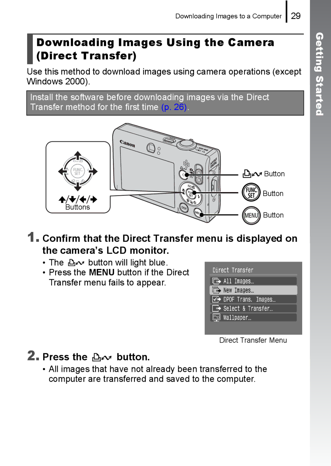 Canon IXUS 80IS, IXUS82IS manual Downloading Images Using the Camera Direct Transfer, Press the button 