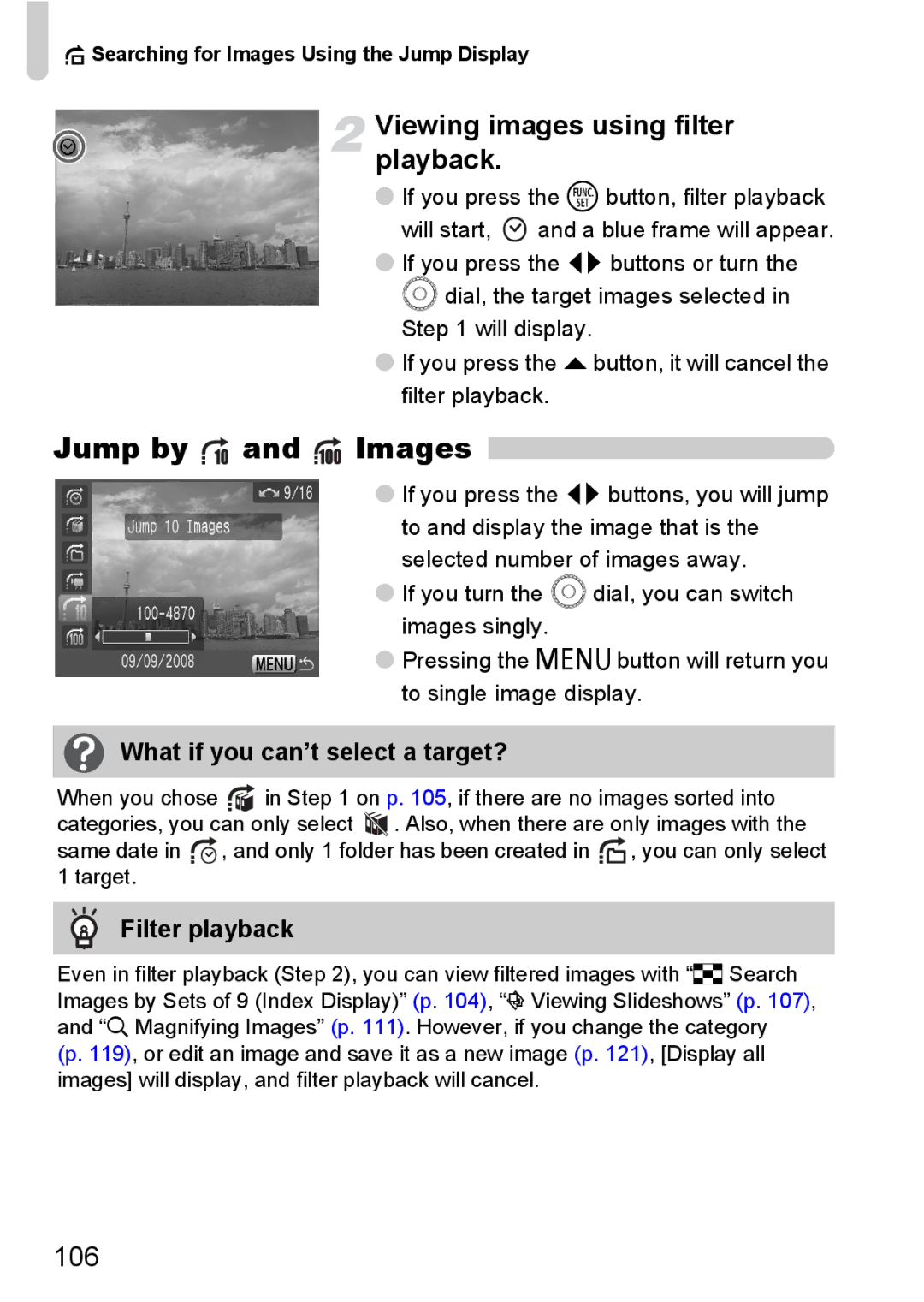 Canon IXUS980IS manual Jump by and Images, Viewing images using filter playback, 106, What if you can’t select a target? 